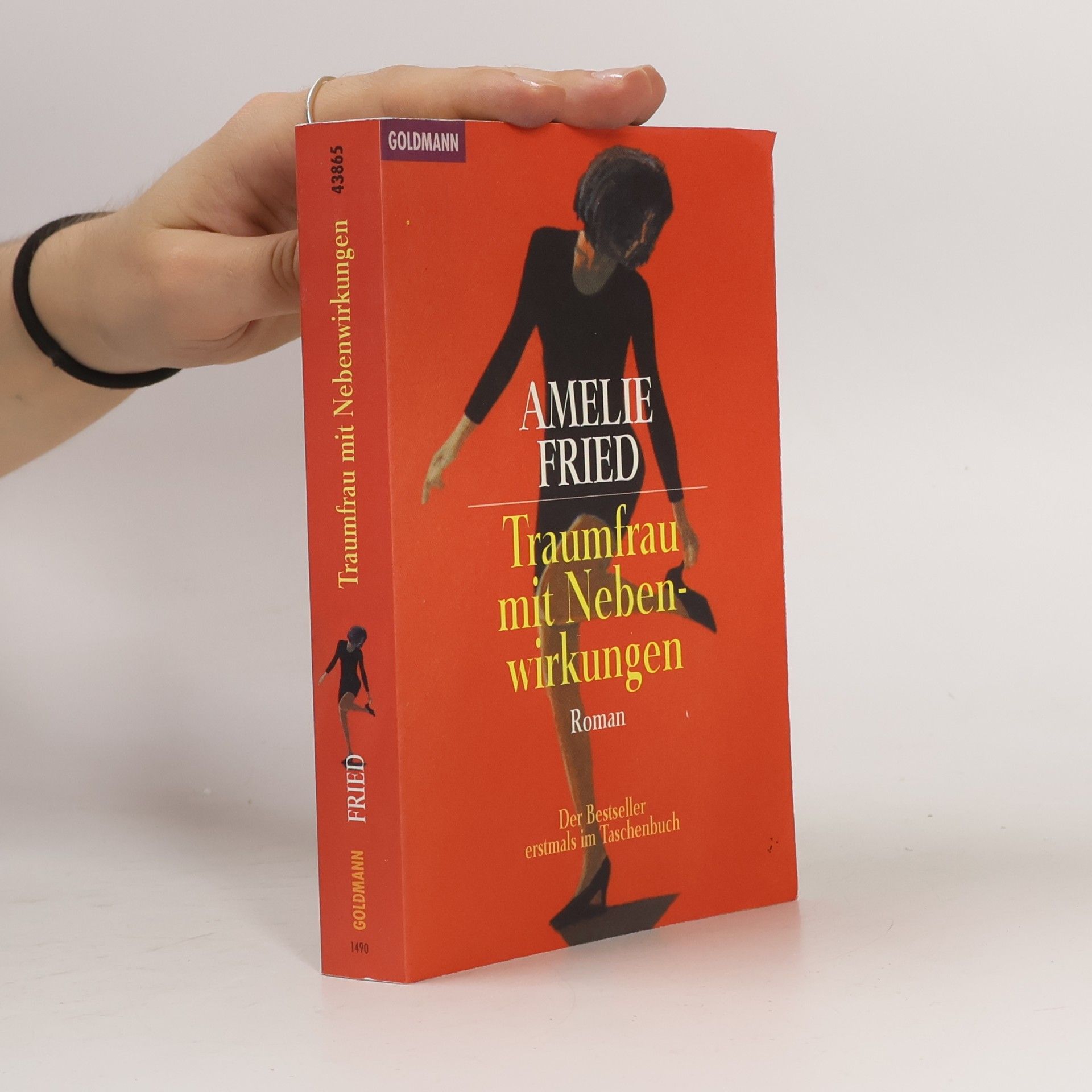 Amelie Fried Traumfrau mit Nebenwirkungen