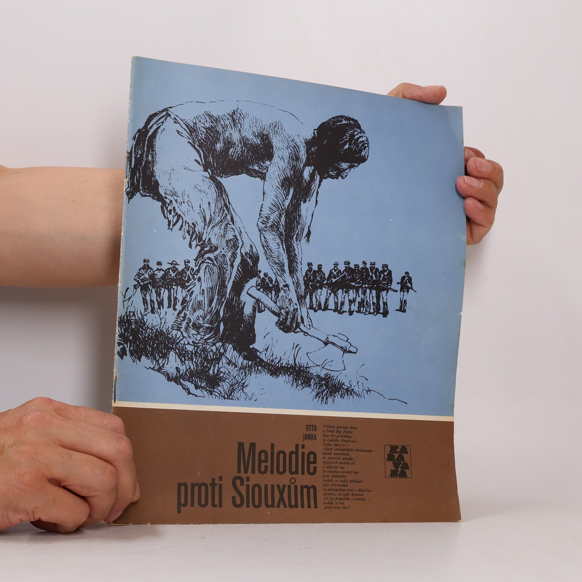 Melodie proti Siouxům
