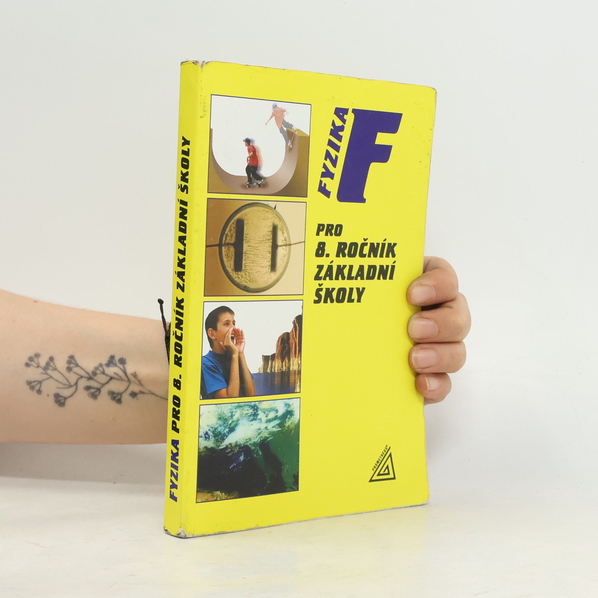 Růžena Kolářová Fyzika pro 8. ročník základní školy