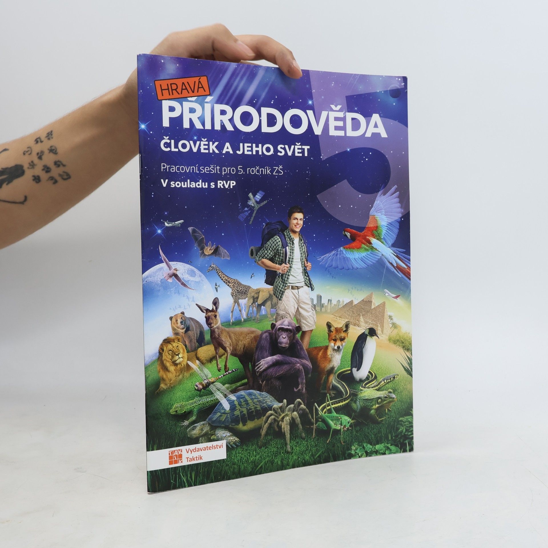 Various authors Hravá přírodověda 5. Člověk a jeho svět. Pracovní sešit pro 5. ročník ZŠ