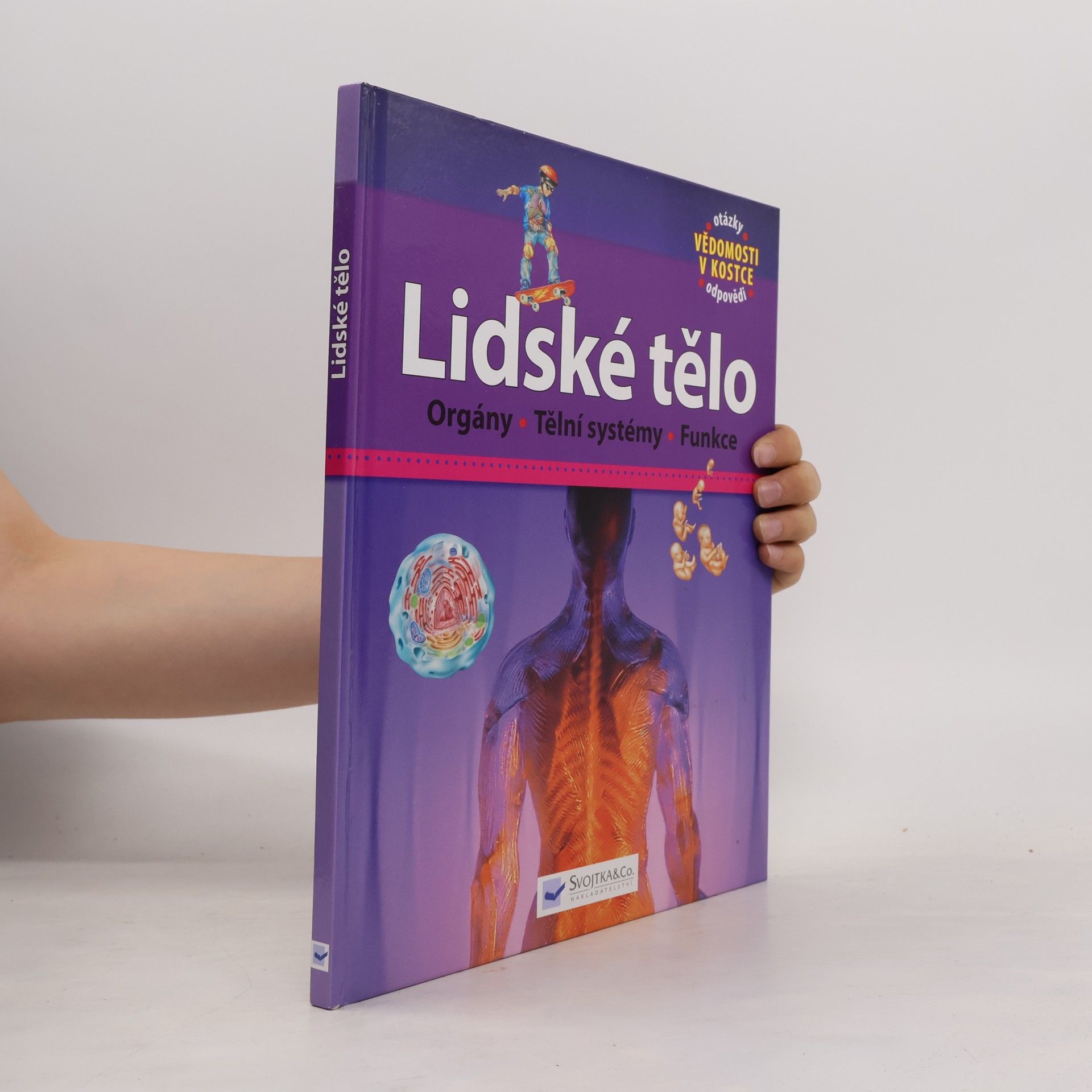 Autorenkollektiv Lidské tělo