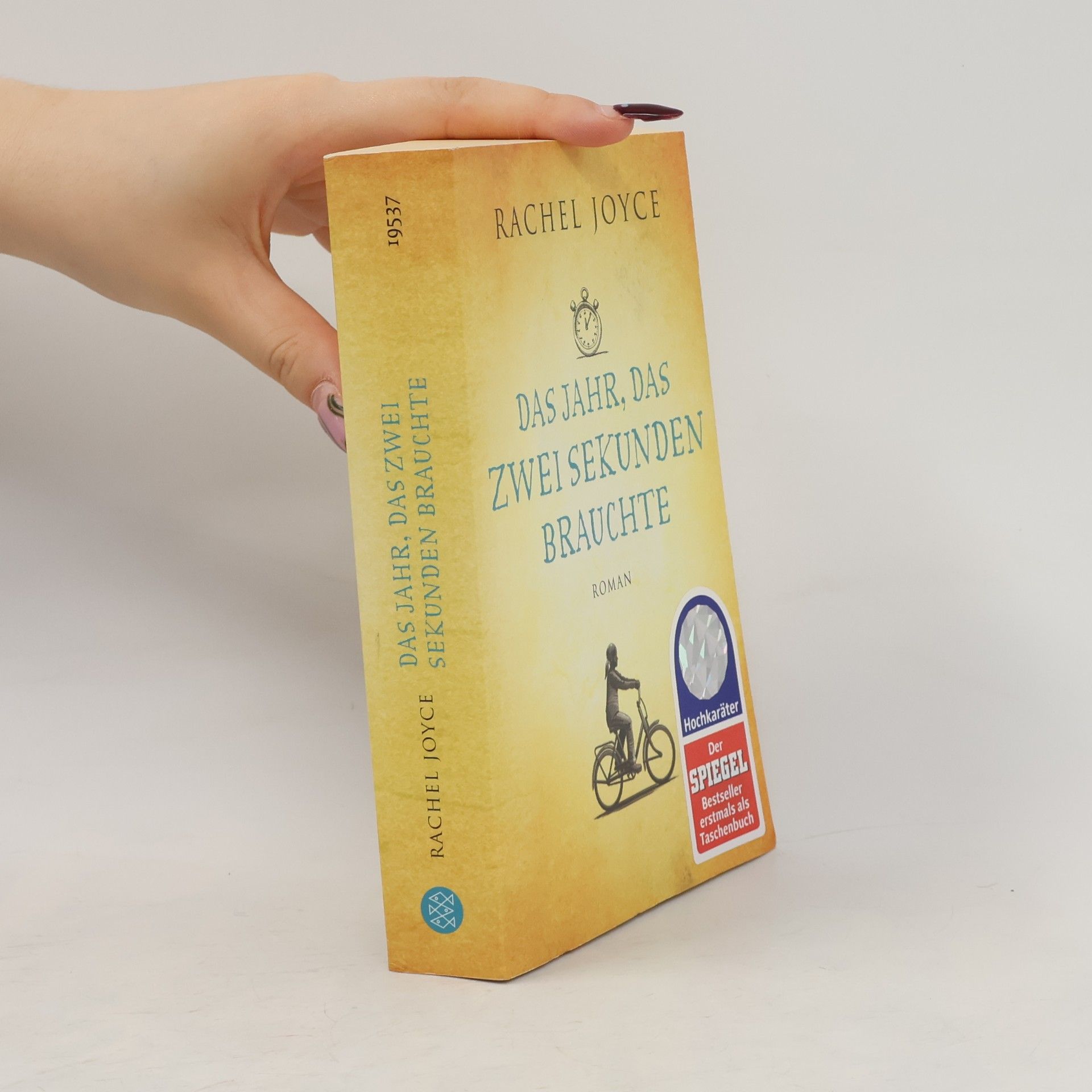 Rachel Joyce Das jahr, das zwei Sekunden brauchte