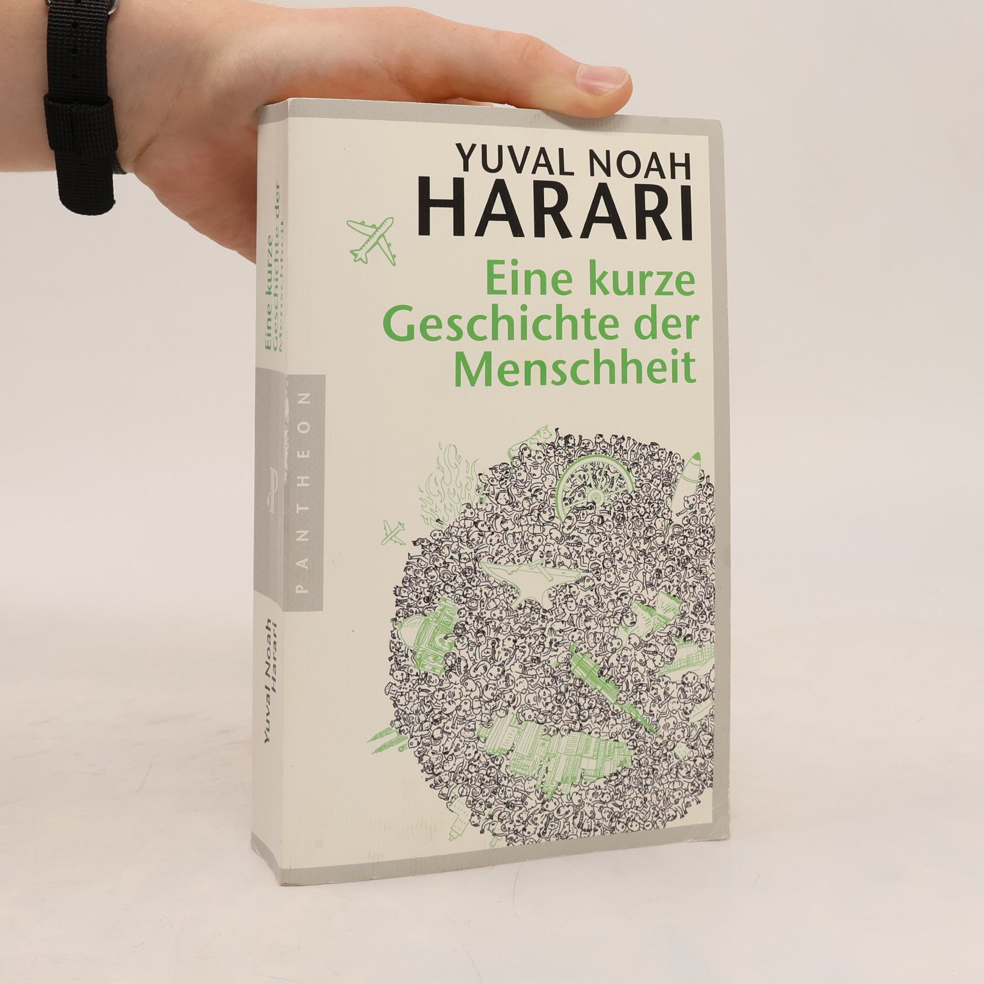 Yuval Noah Harari Eine kurze Geschichte der Menschheit