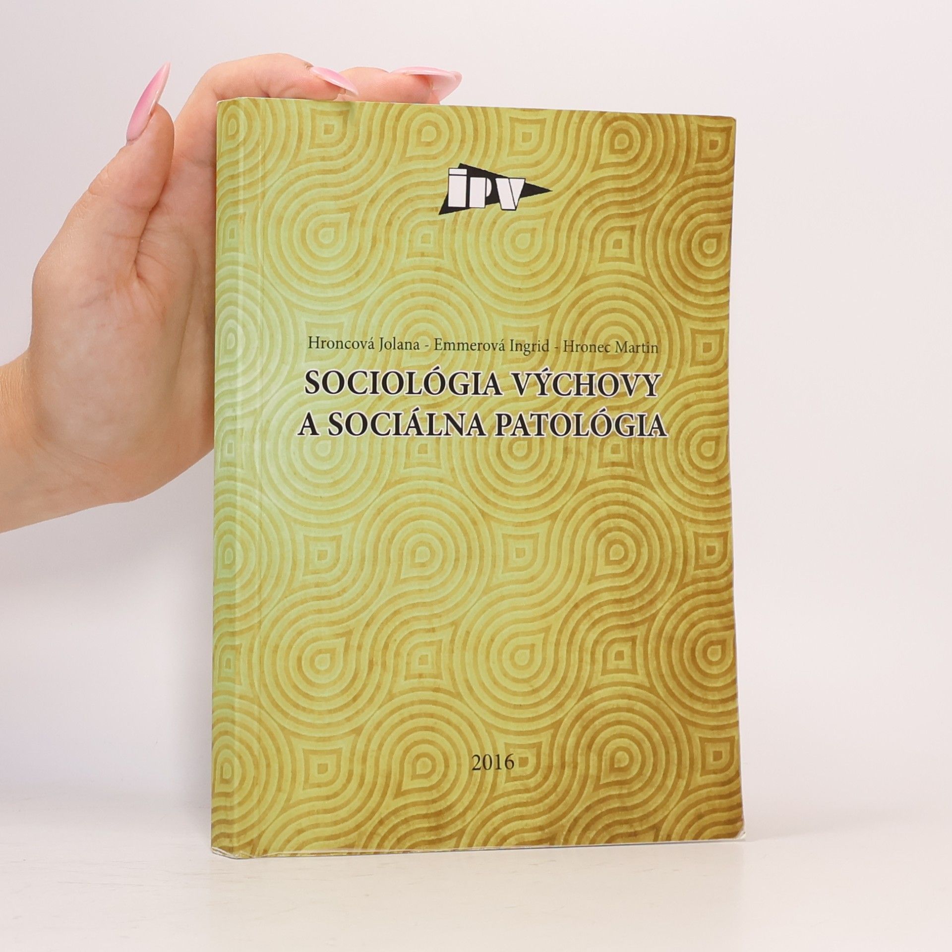 Sociológia výchovy a sociálna patológia