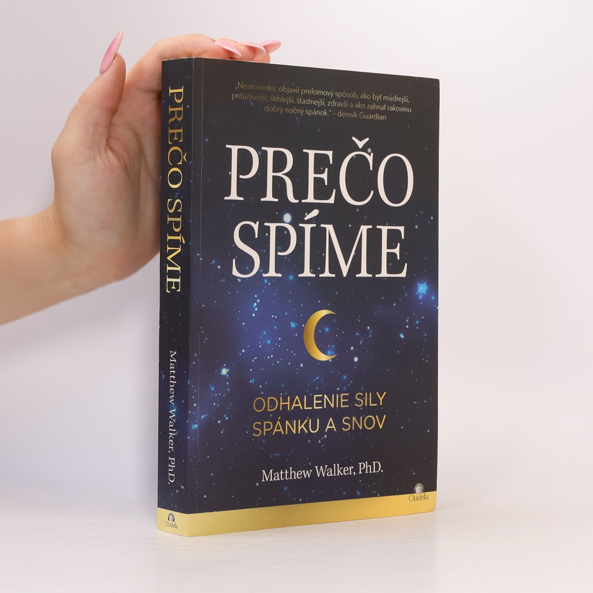 Matthew Walker Prečo spíme