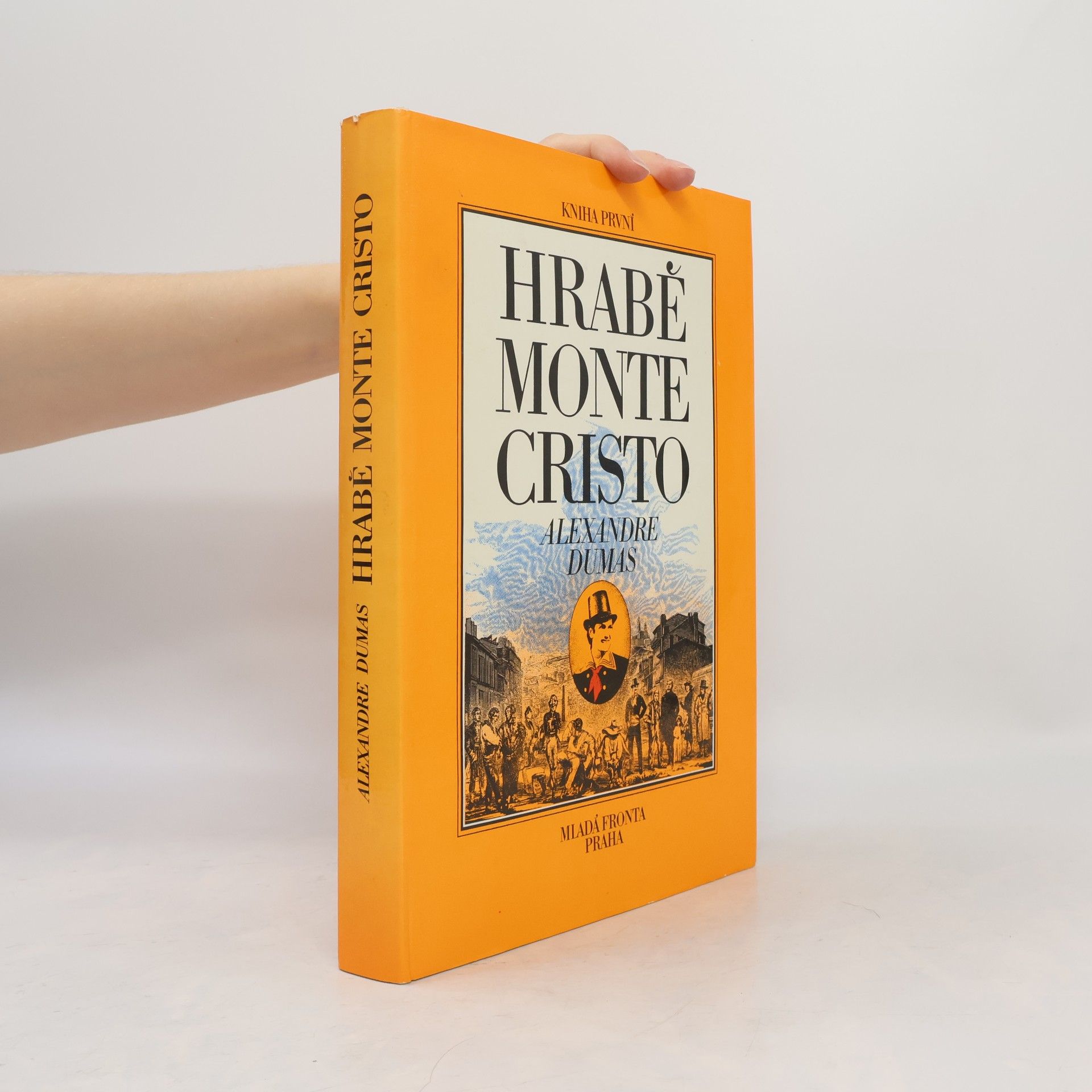 Alexandre Dumas starší Hrabě Monte Cristo
