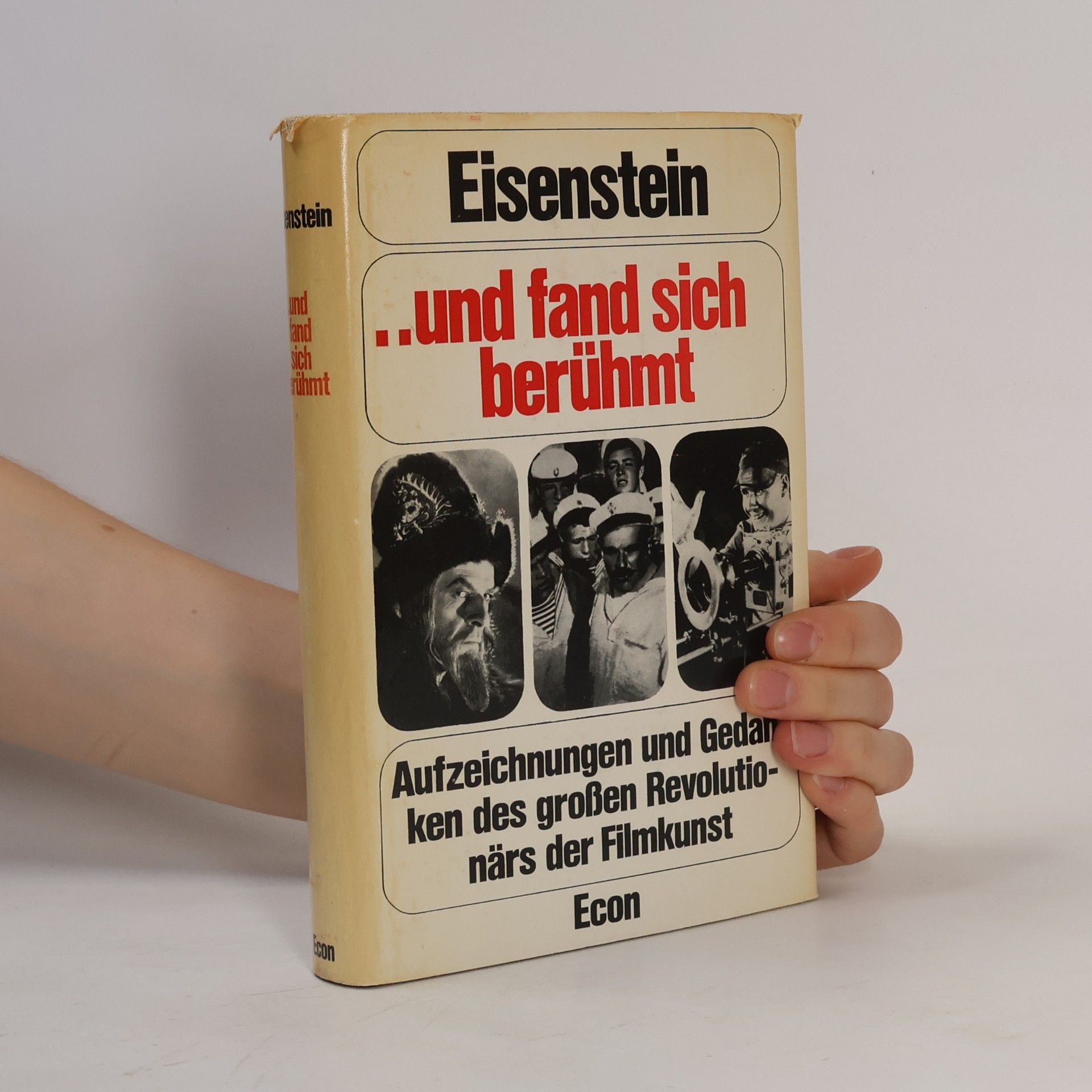 Autorenkollektiv Eisenstein...und fand sich berühmt