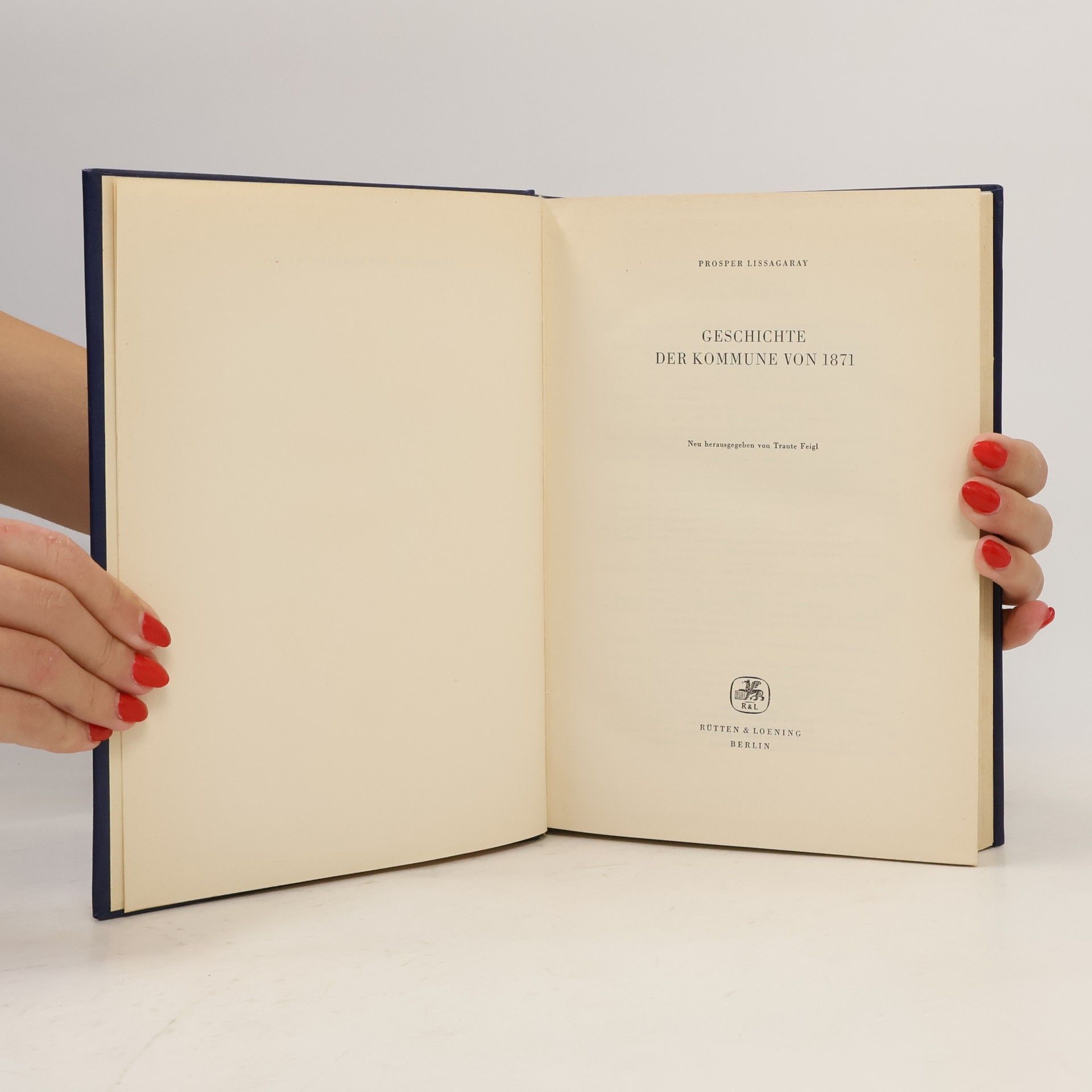 Prosper-Olivier Lissagaray Geschichte der Kommune von 1871