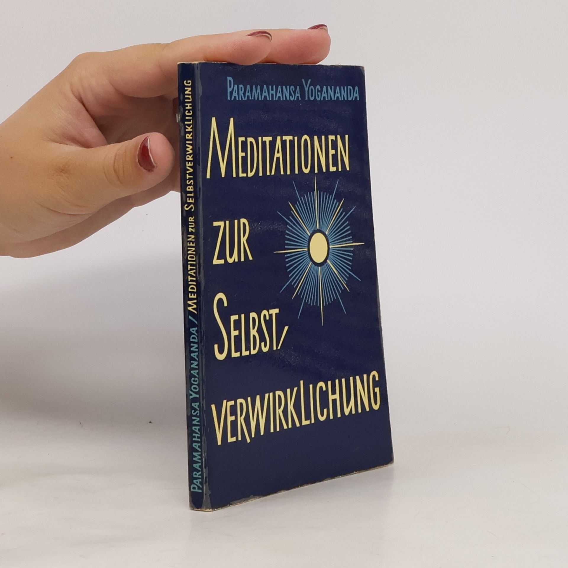 Meditationen zur Selbstverwirklichung