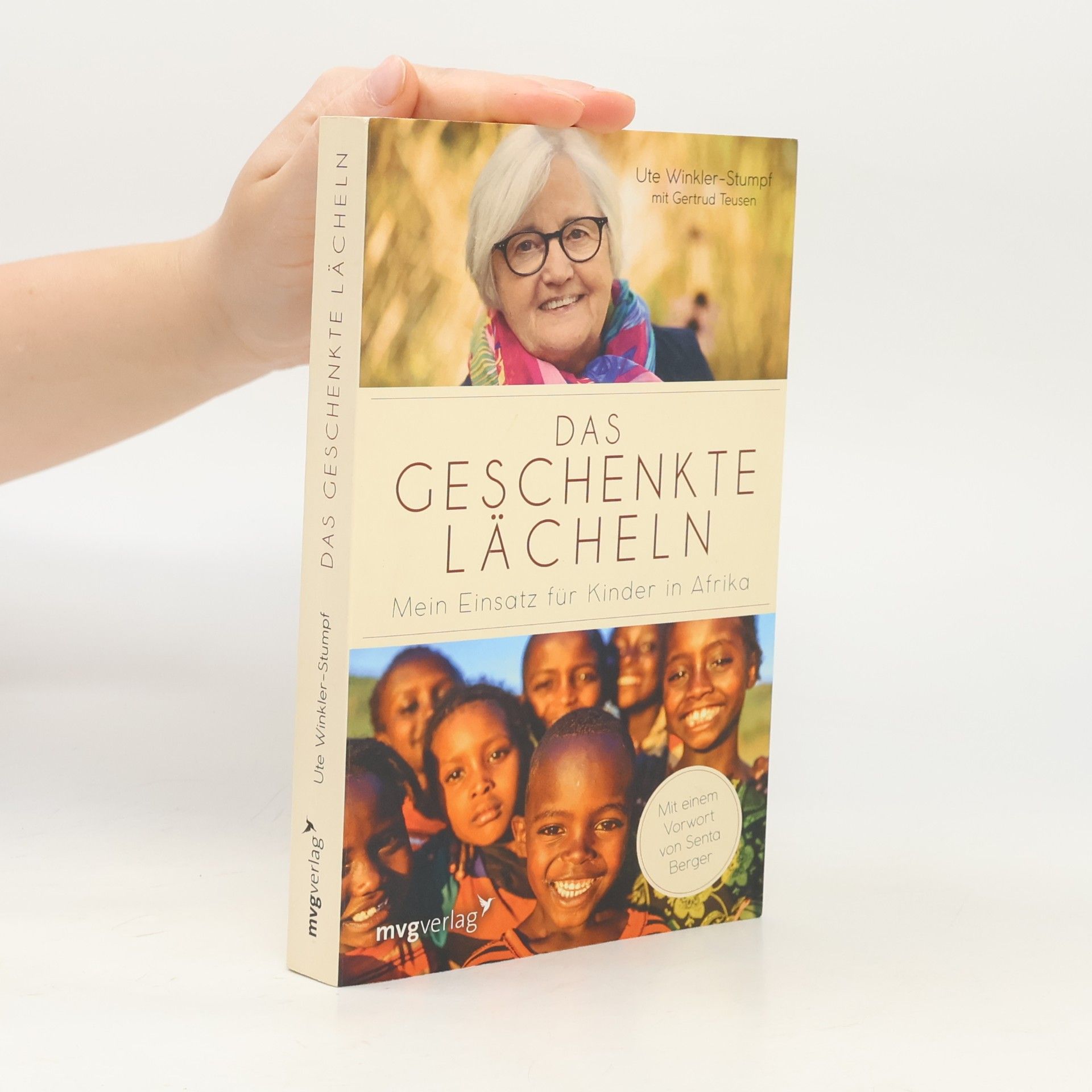 Ute Winkler-Stumpf Das geschenkte Lächeln