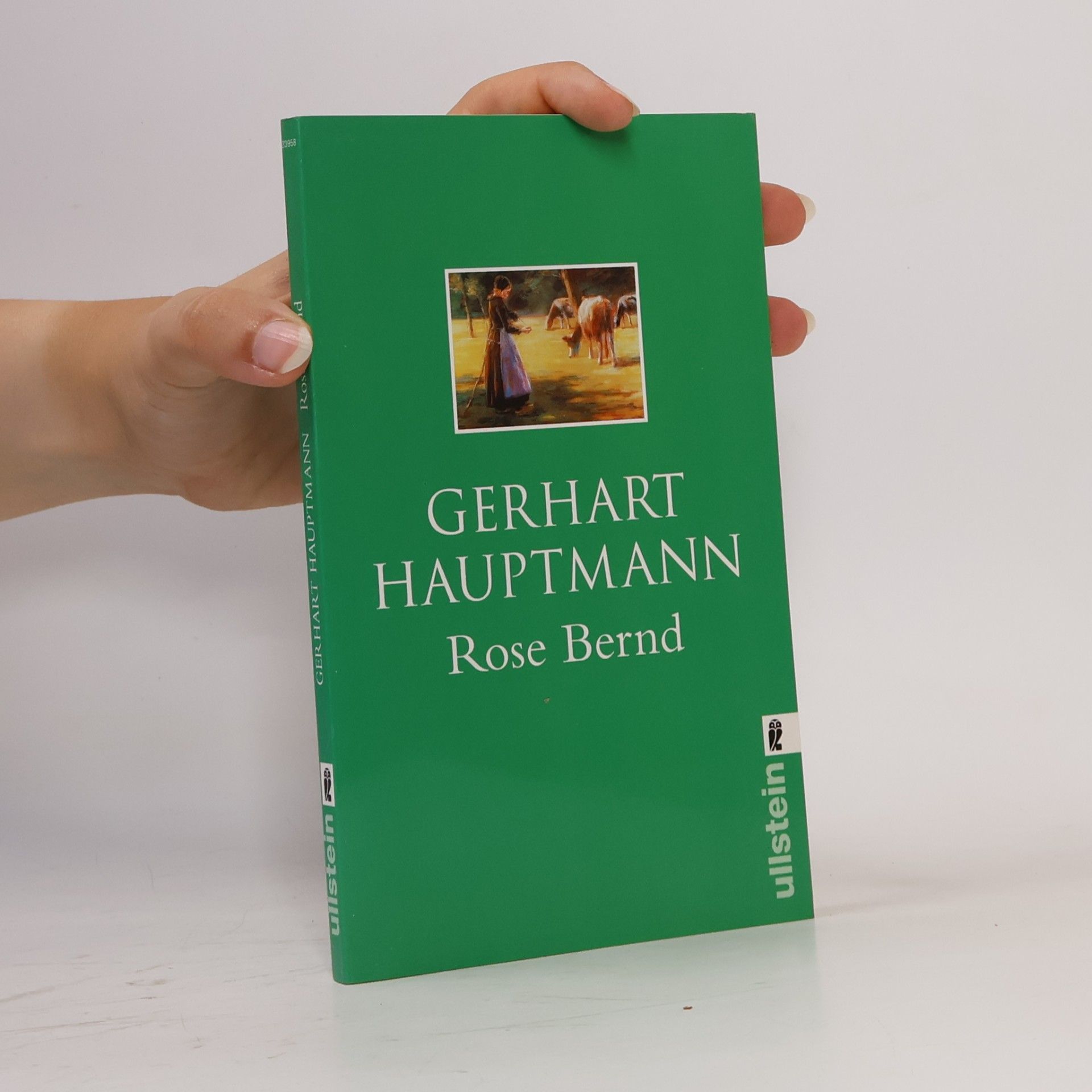 Gerhart Hauptmann Rose Bernd