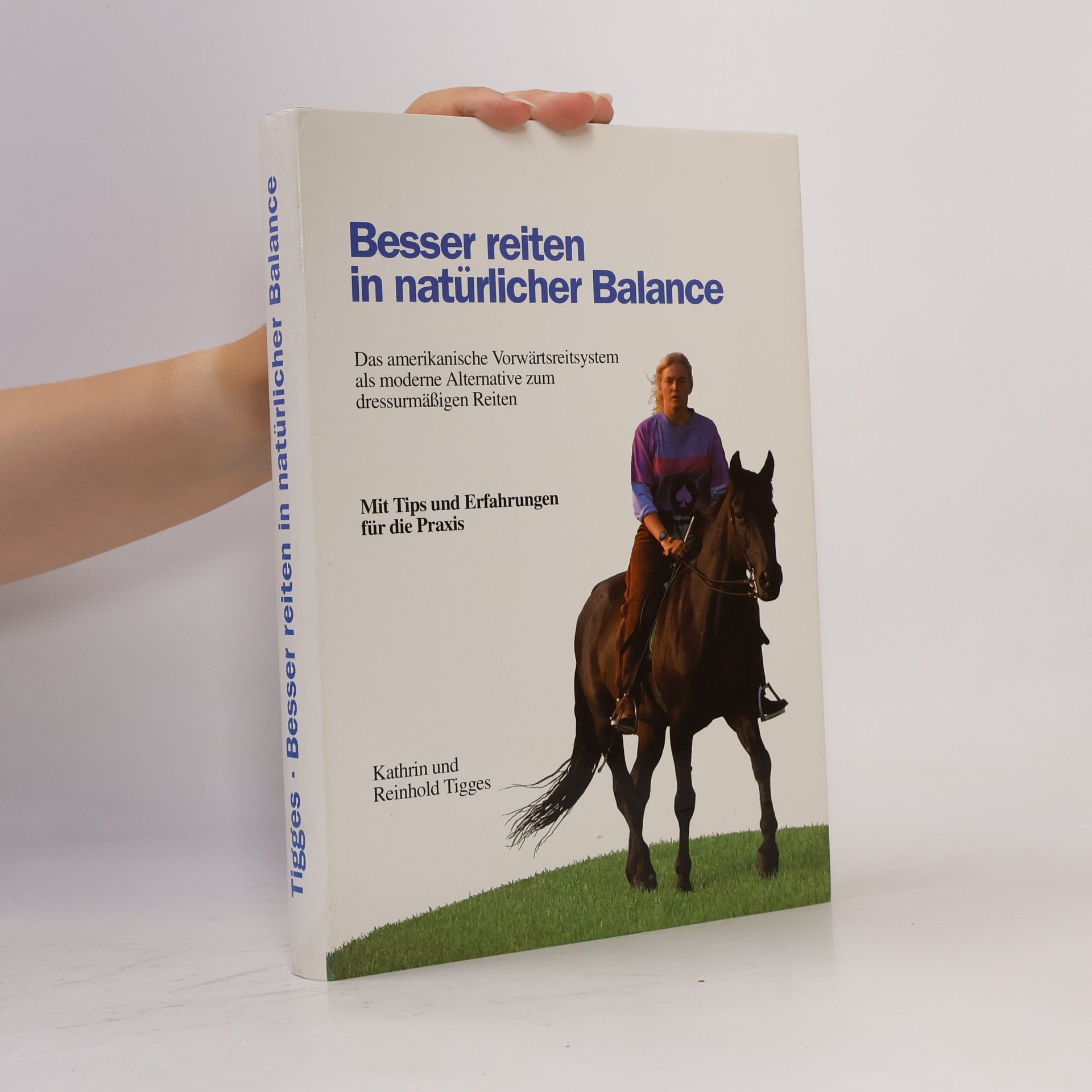 Kathrin Tigges Besser reiten in natürlicher Balance