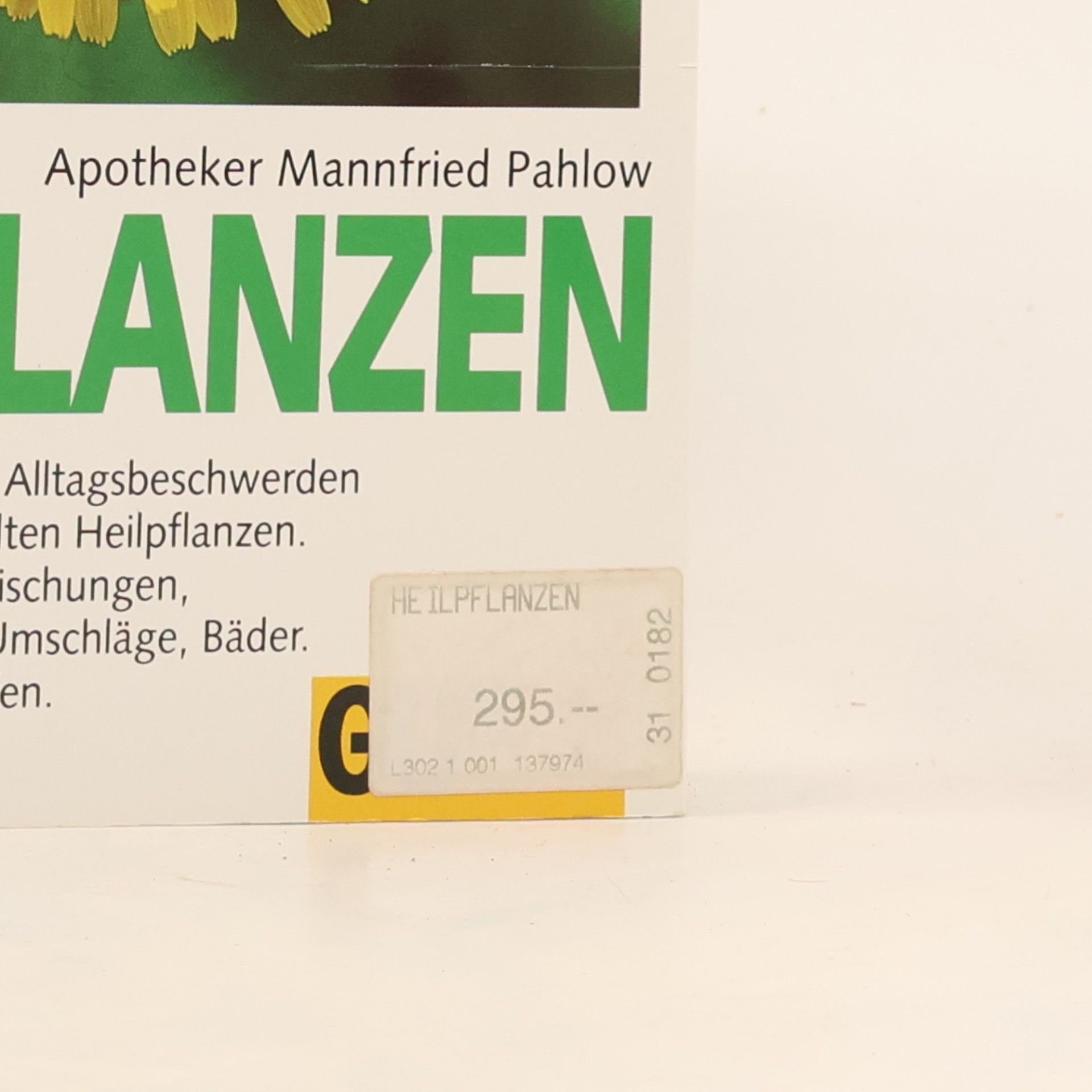 Mannfried Pahlow Der grosse GU-Ratgeber Heilpflanzen