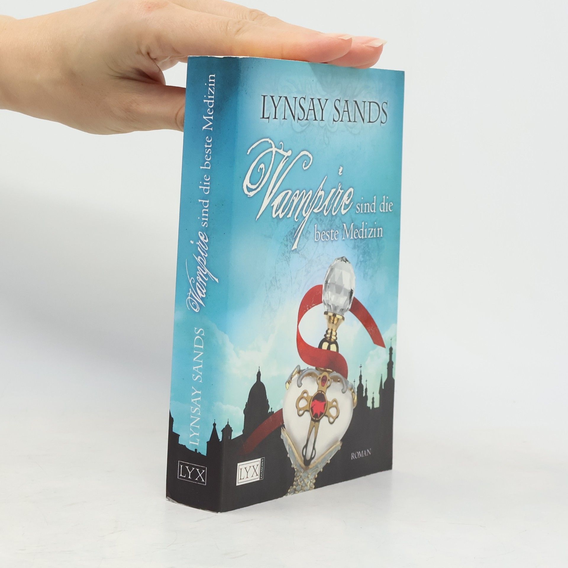 Lynsay Sands Vampire sind die beste Medizin