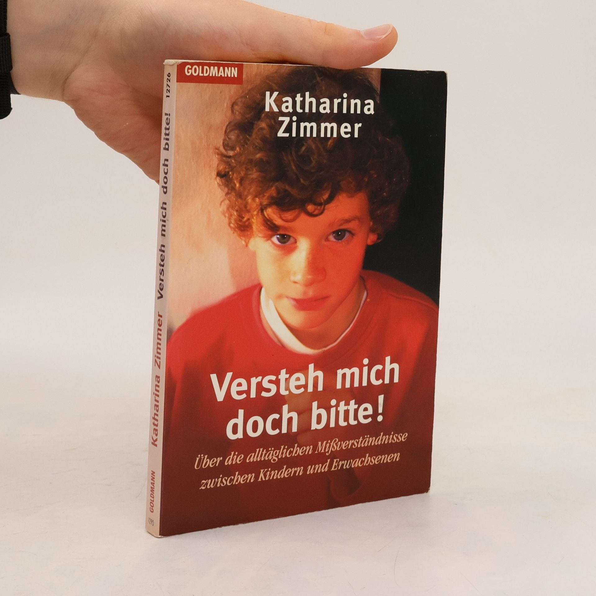 Katharina Zimmer Versteh mich doch bitte!