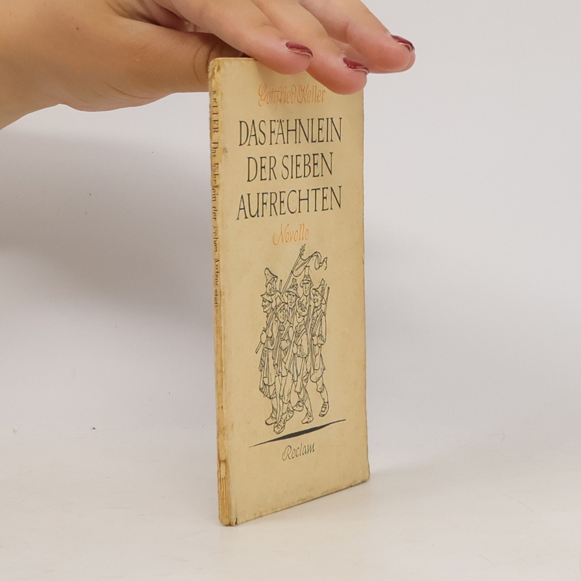 Gottfried Keller Das Fähnlein der sieben Aufrechten