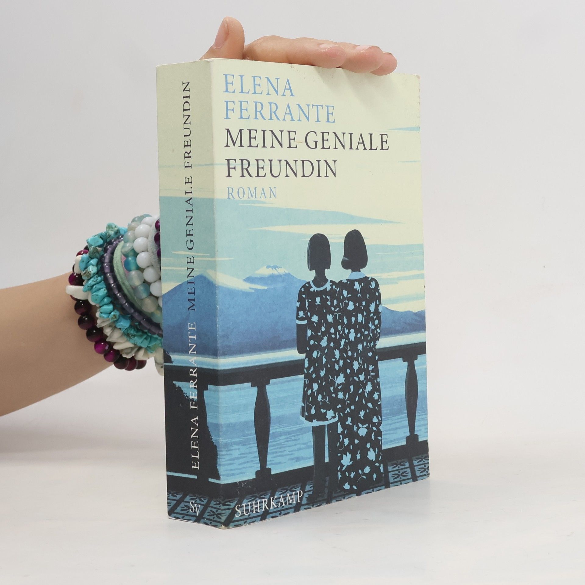 Elena Ferrante Meine geniale Freundin