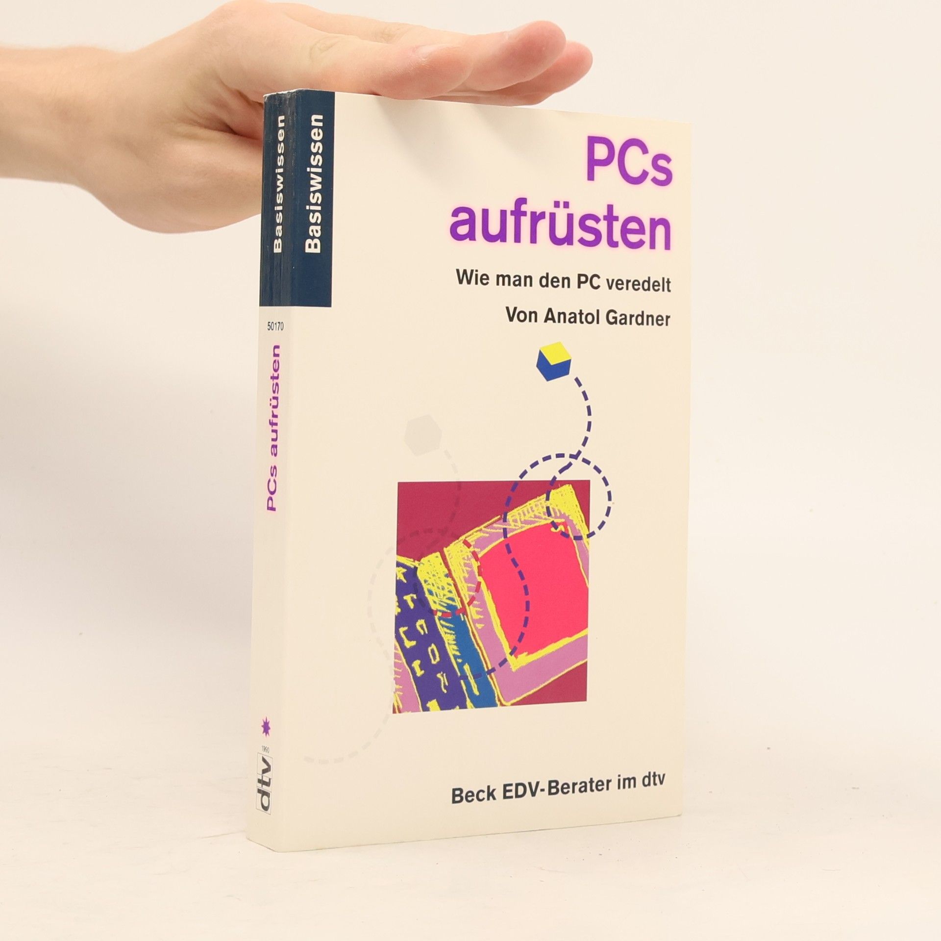 PCs aufrüsten. Wie man den PC veredelt.