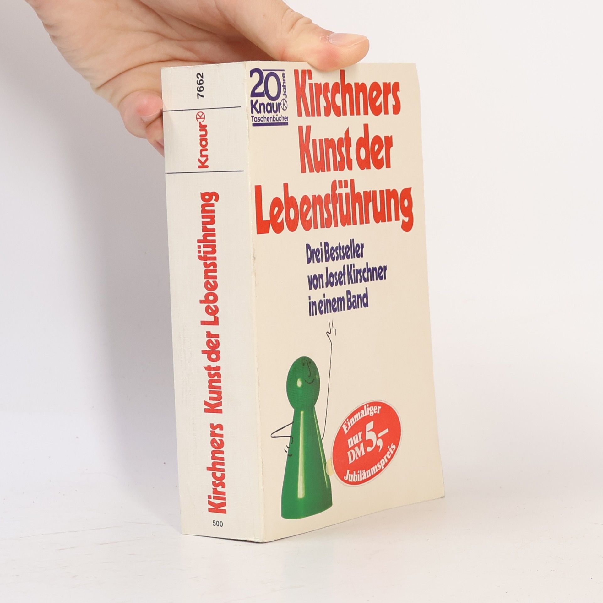Josef Kirschner Kirschners Kunst der Lebensführung
