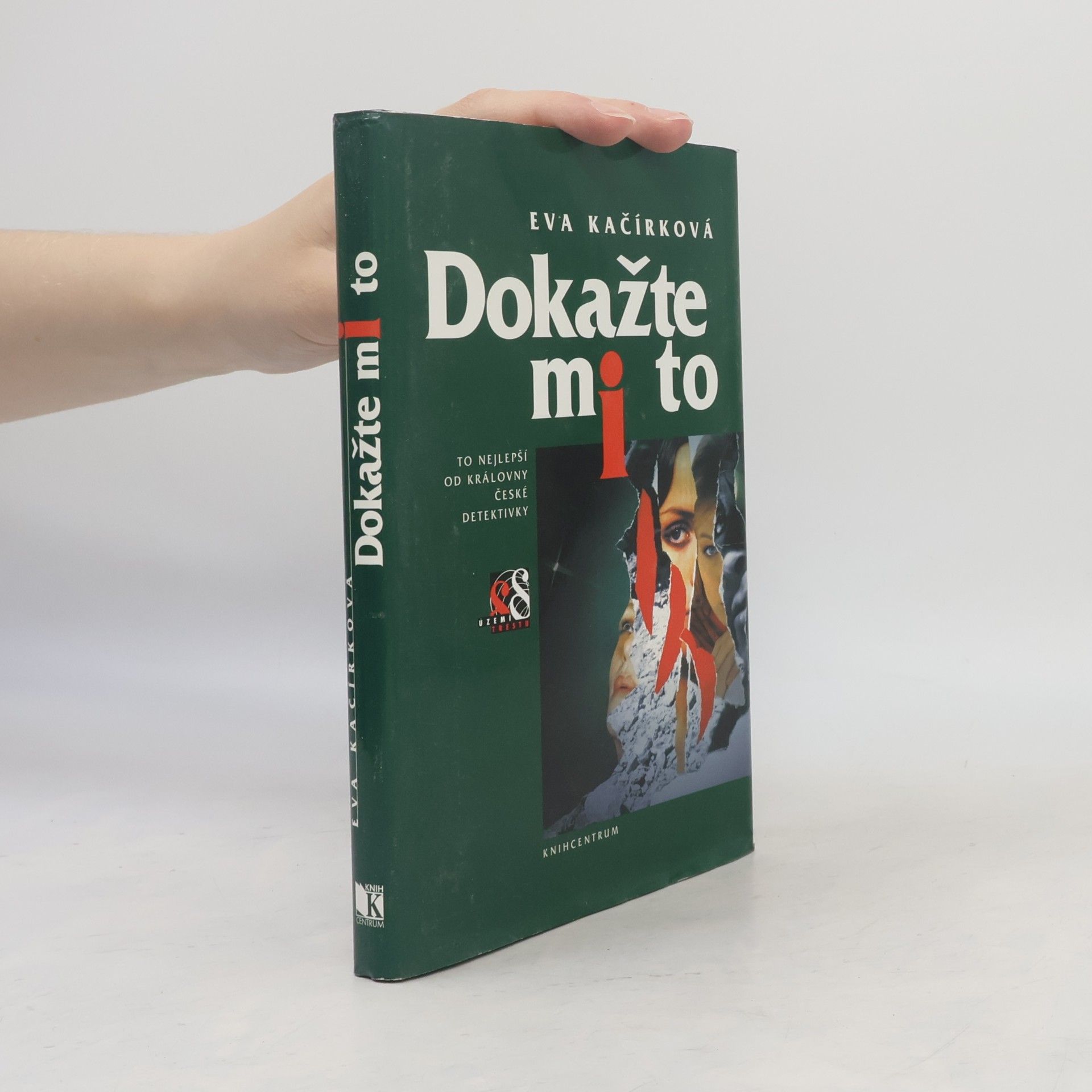 Eva Kačírková Dokažte mi to