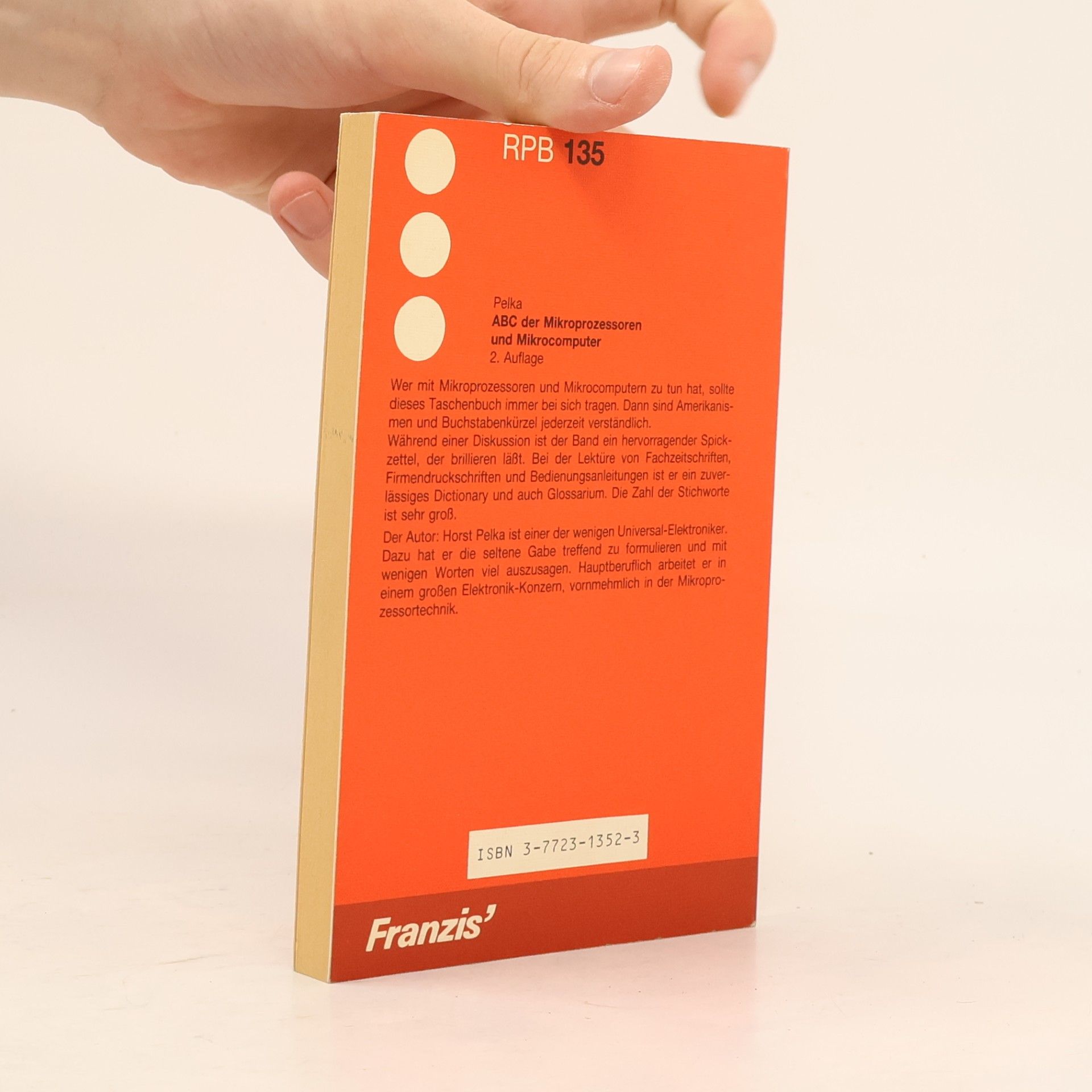 Horst Pelka RPB Electronic Taschenbücher - 135: ABC der Mikroprozessoren und Mikrocomputer