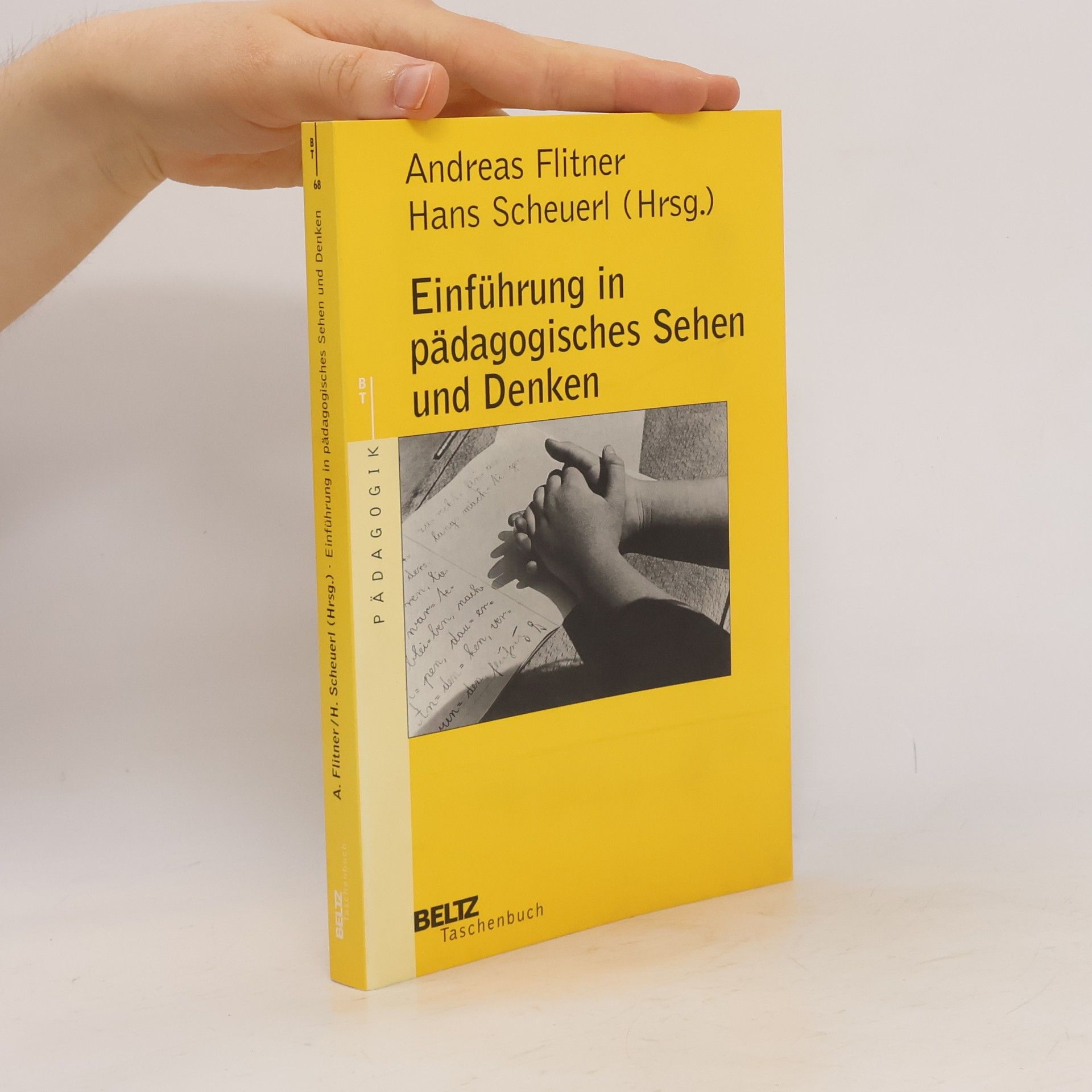 Hans Scheuerl Einführung in pädagogisches Sehen und Denken