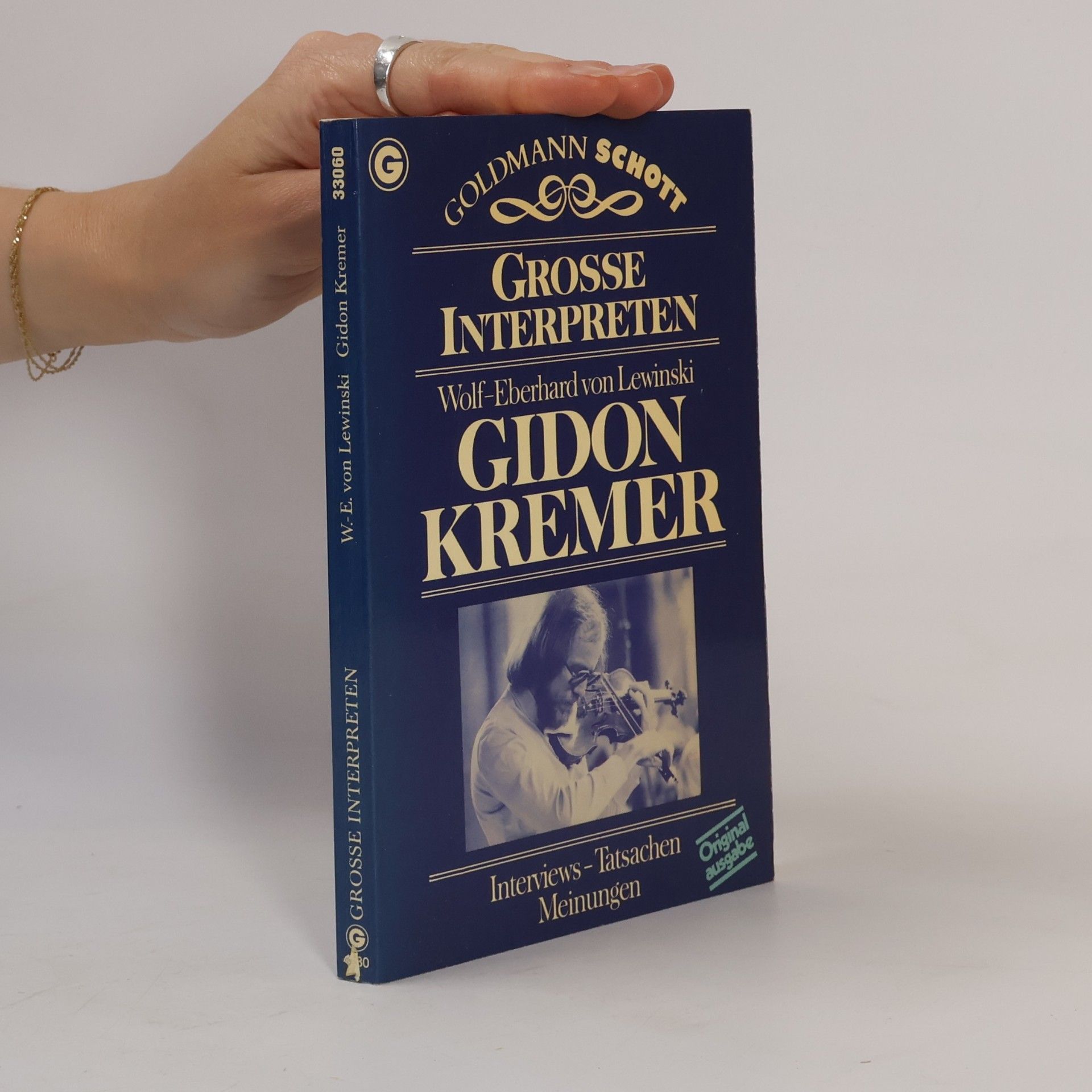 Wolf Eberhard von Lewinski Gidon Kremer
