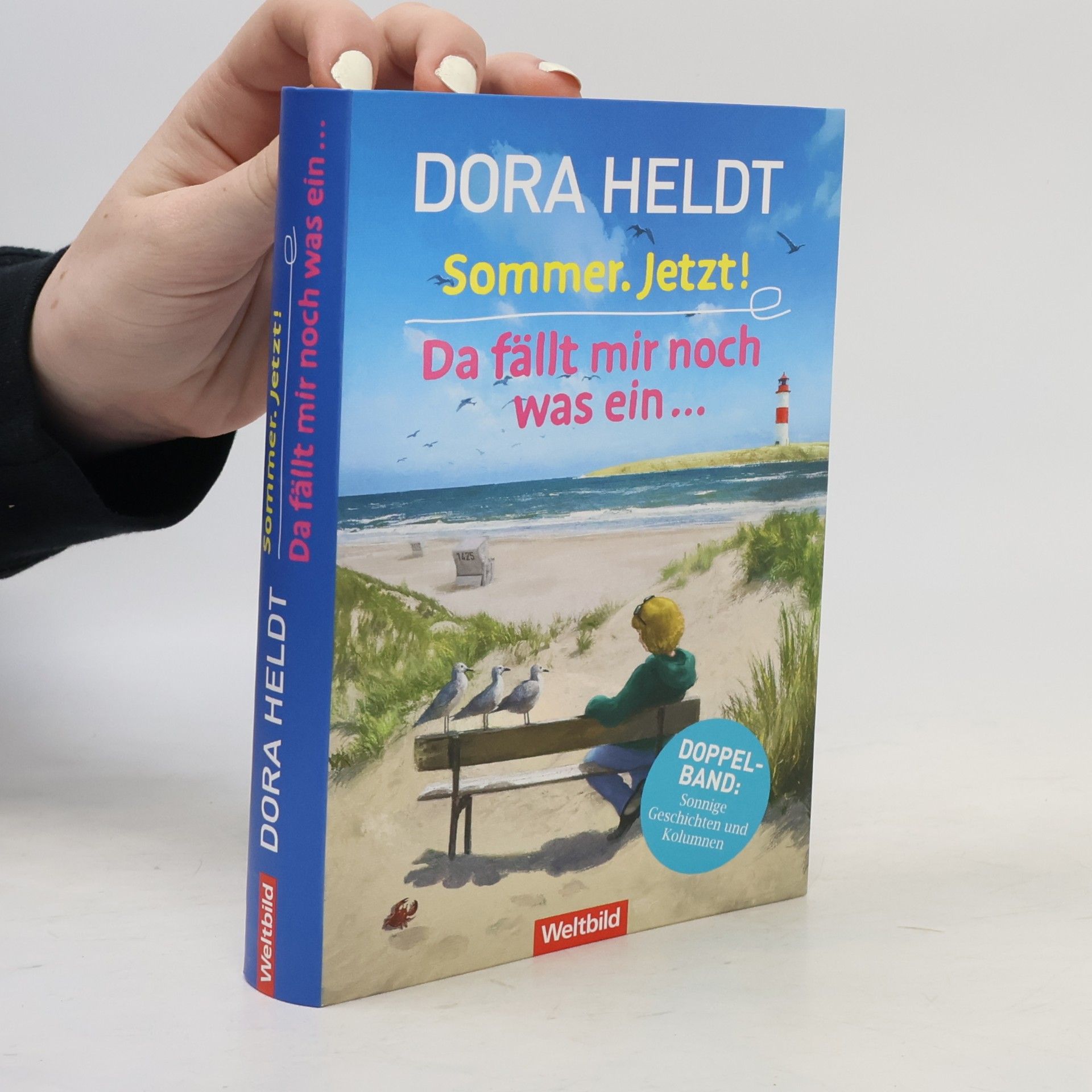 Dora Heldt Sommer. Jetzt!