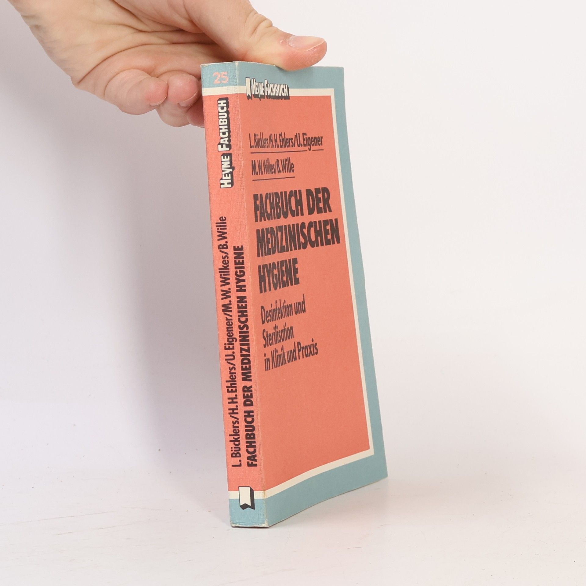 Lothar Bücklers Fachbuch der medizinischen Hygiene