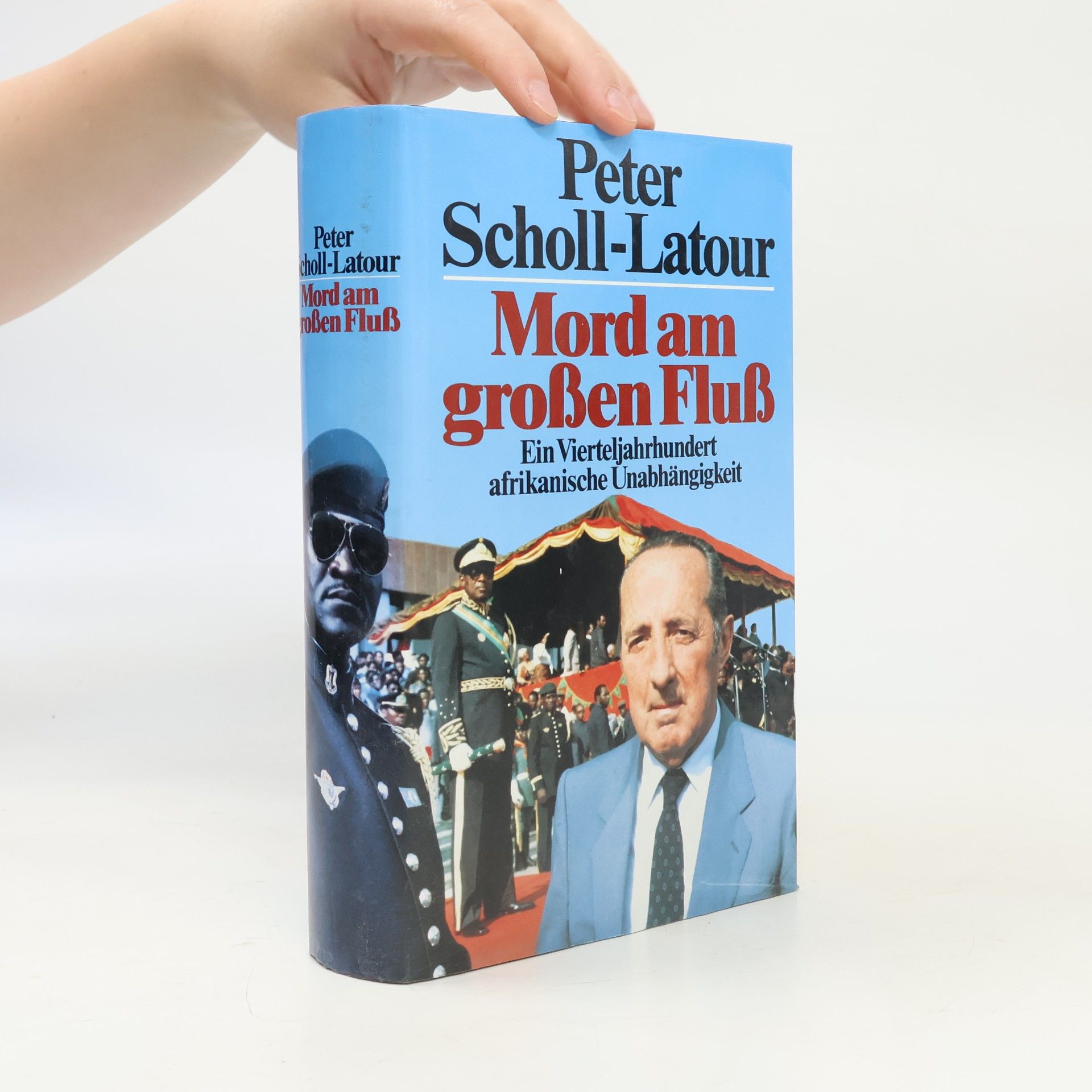 Peter Scholl-Latour Mord am großen Fluß