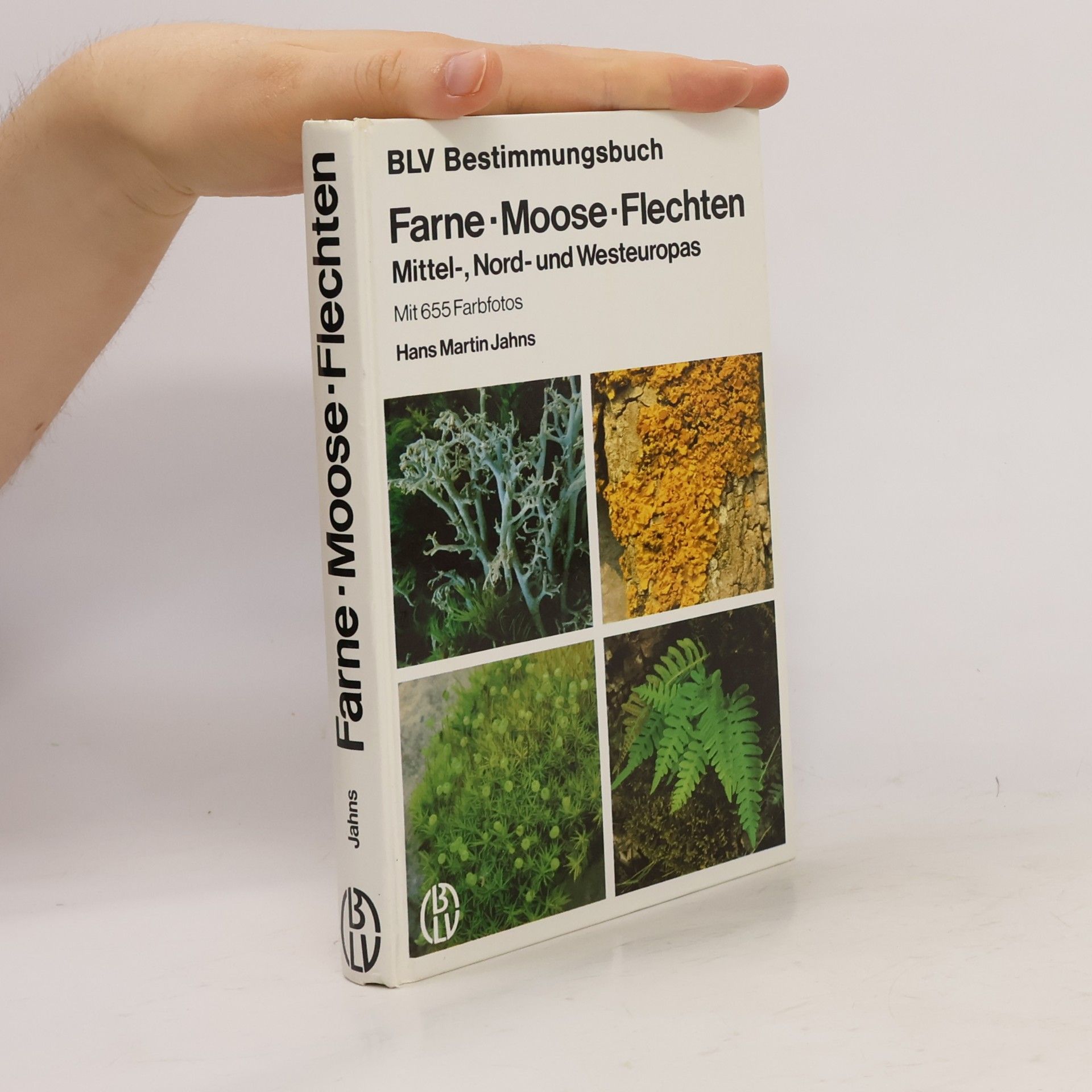Hans Martin Jahns Farne, Moose, Flechten Mittel-, Nord- und Westeuropas