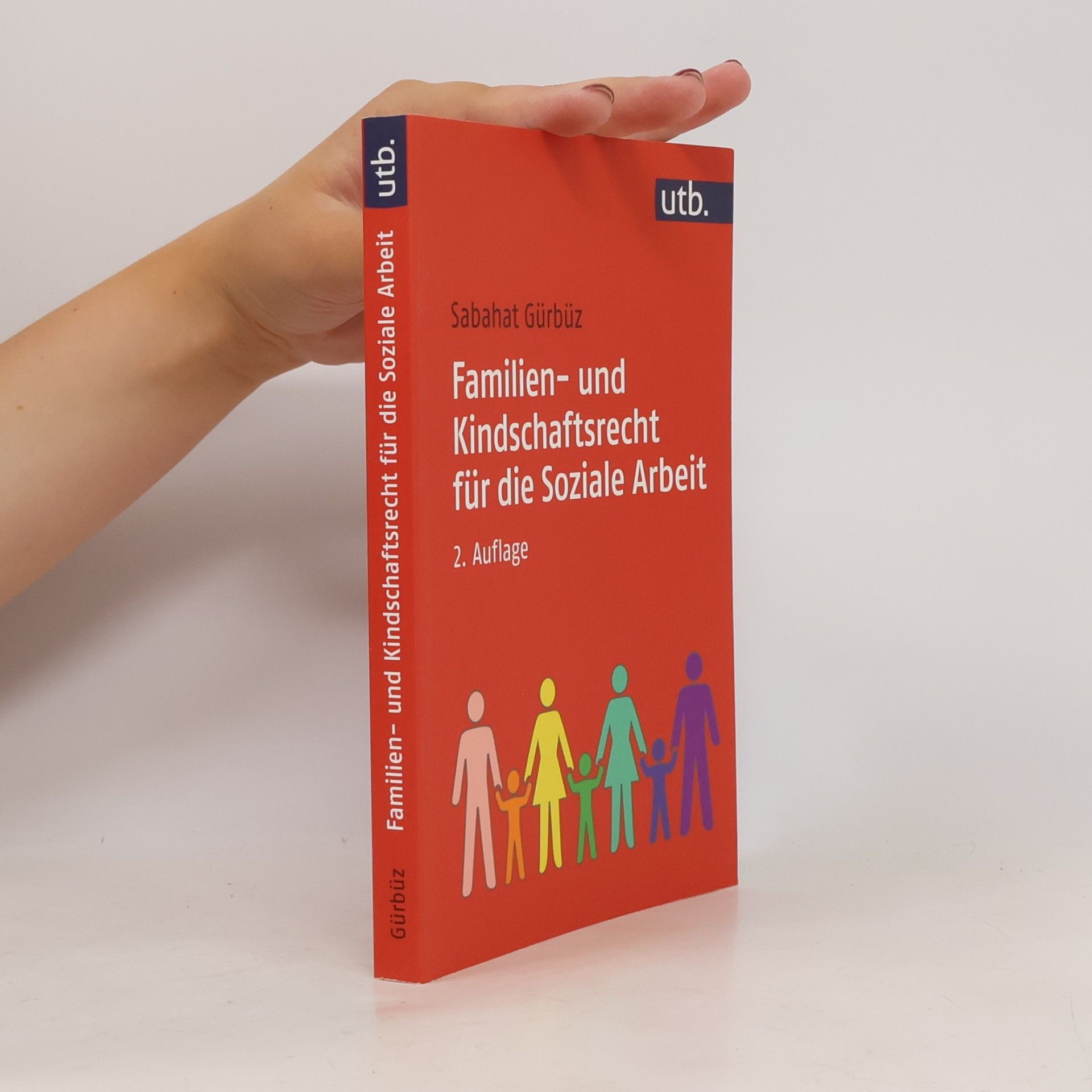 Sabahat Gürbüz Familien- und Kindschaftsrecht für die Soziale Arbeit
