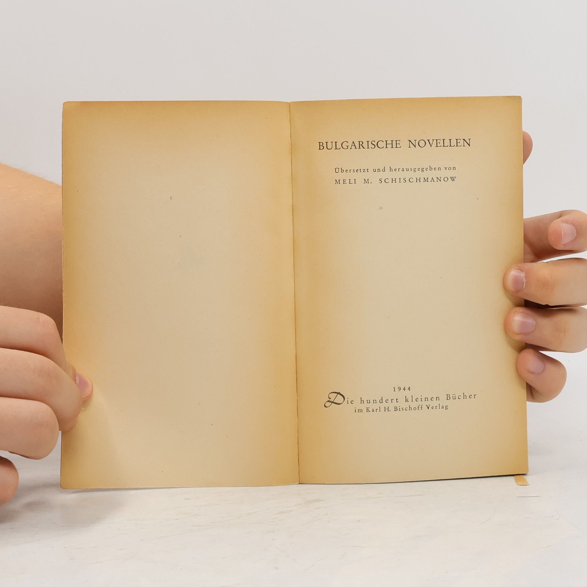 Meli M. Schischmanow Bulgarische Novelle