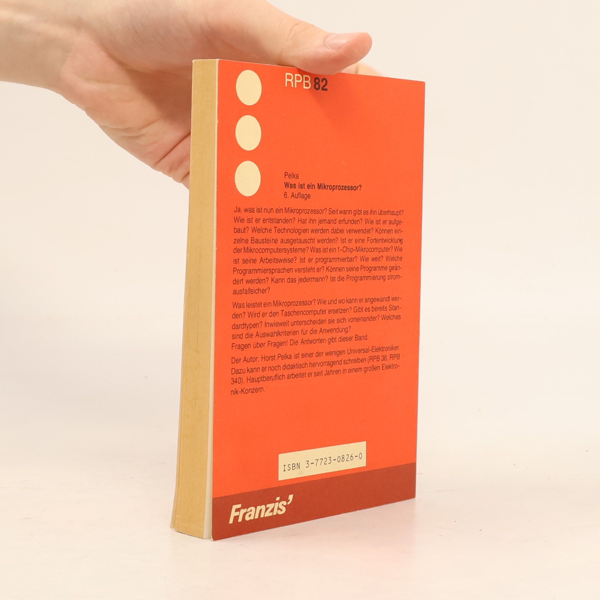 Horst Pelka RPB Electronic-Taschenbücher - 82: Was ist ein Mikroprozessor?