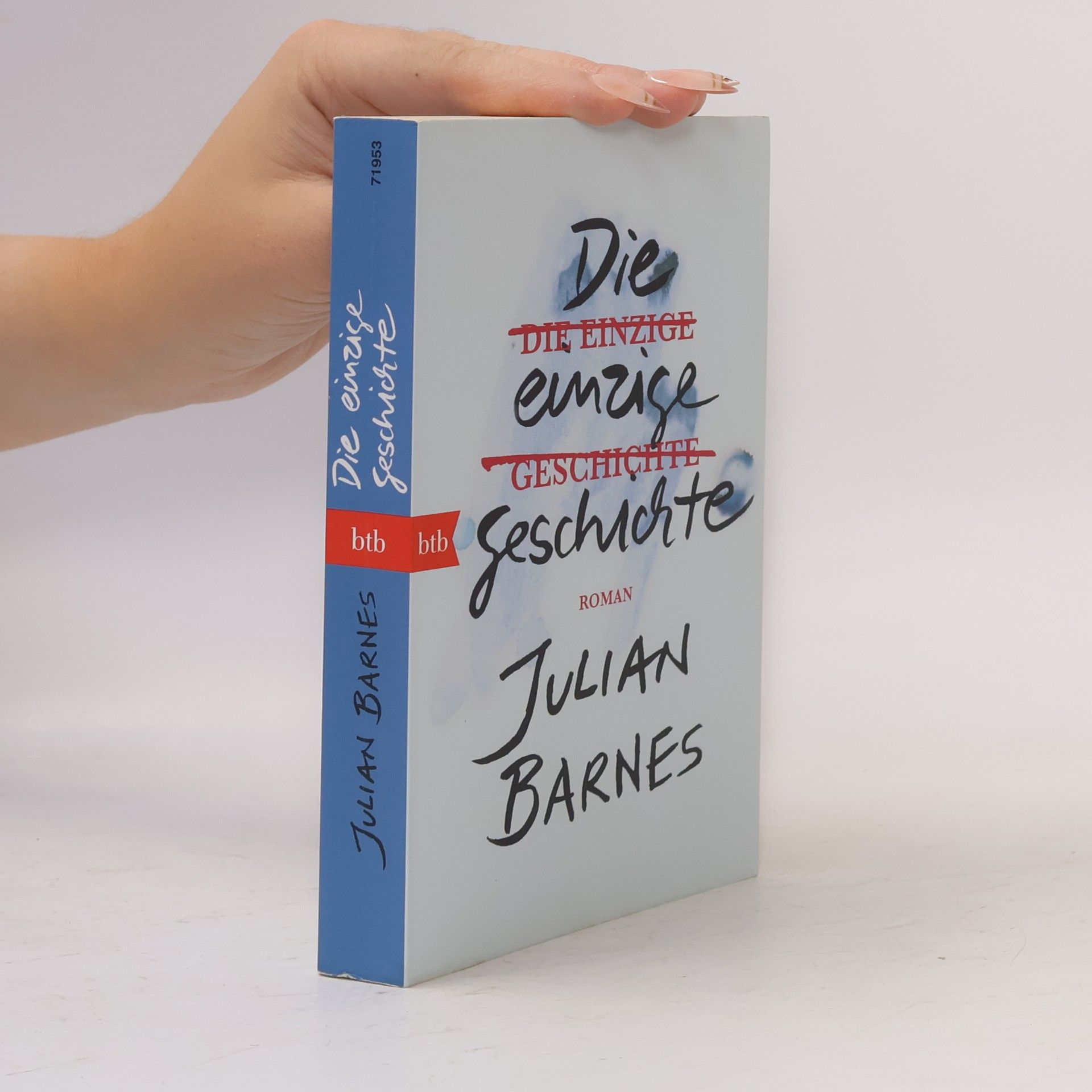 Julian Barnes Die einzige Geschichte