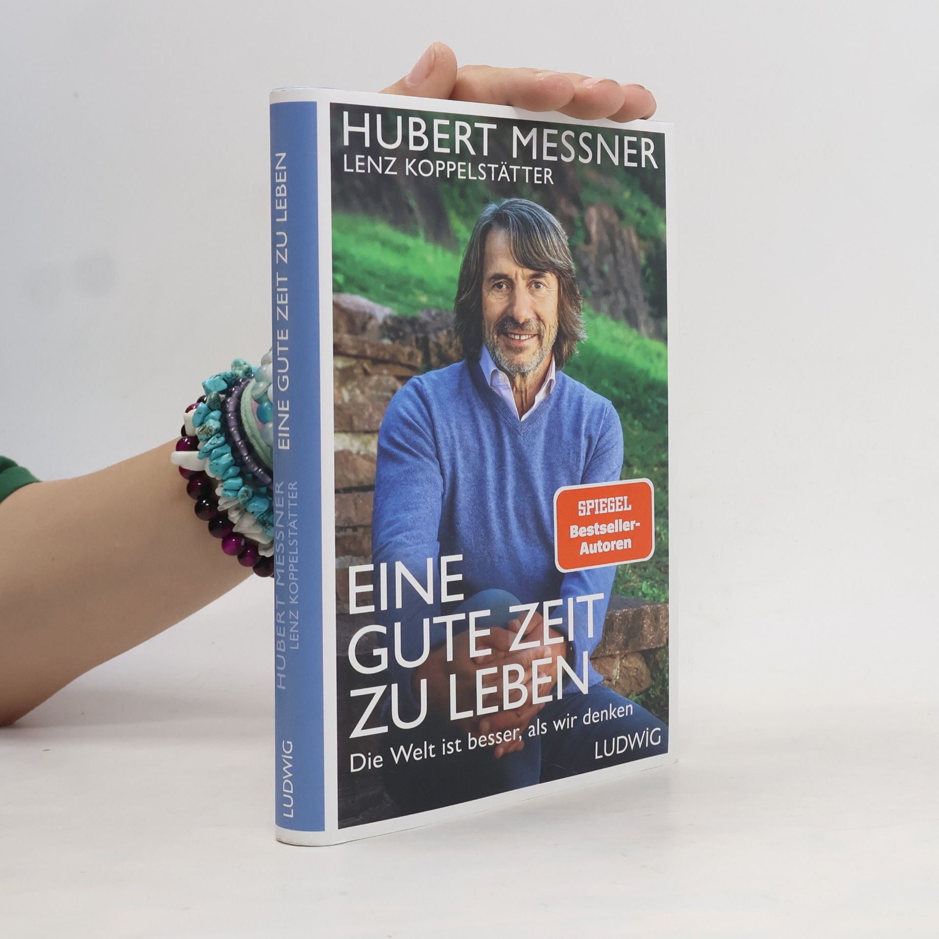 Hubert Messner Eine gute Zeit zu leben