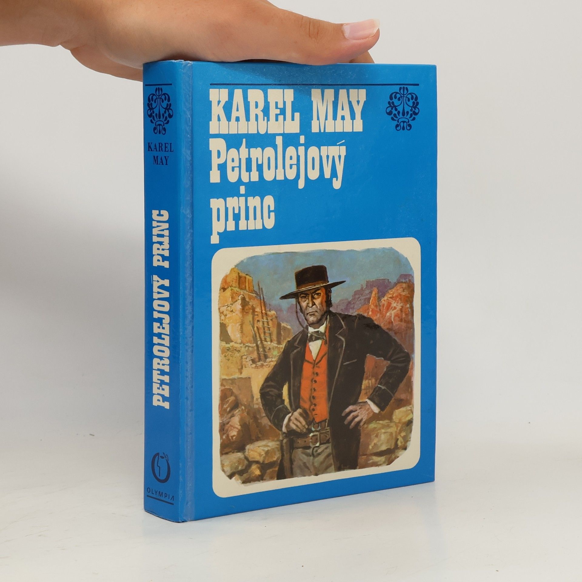 Karl May Petrolejový princ