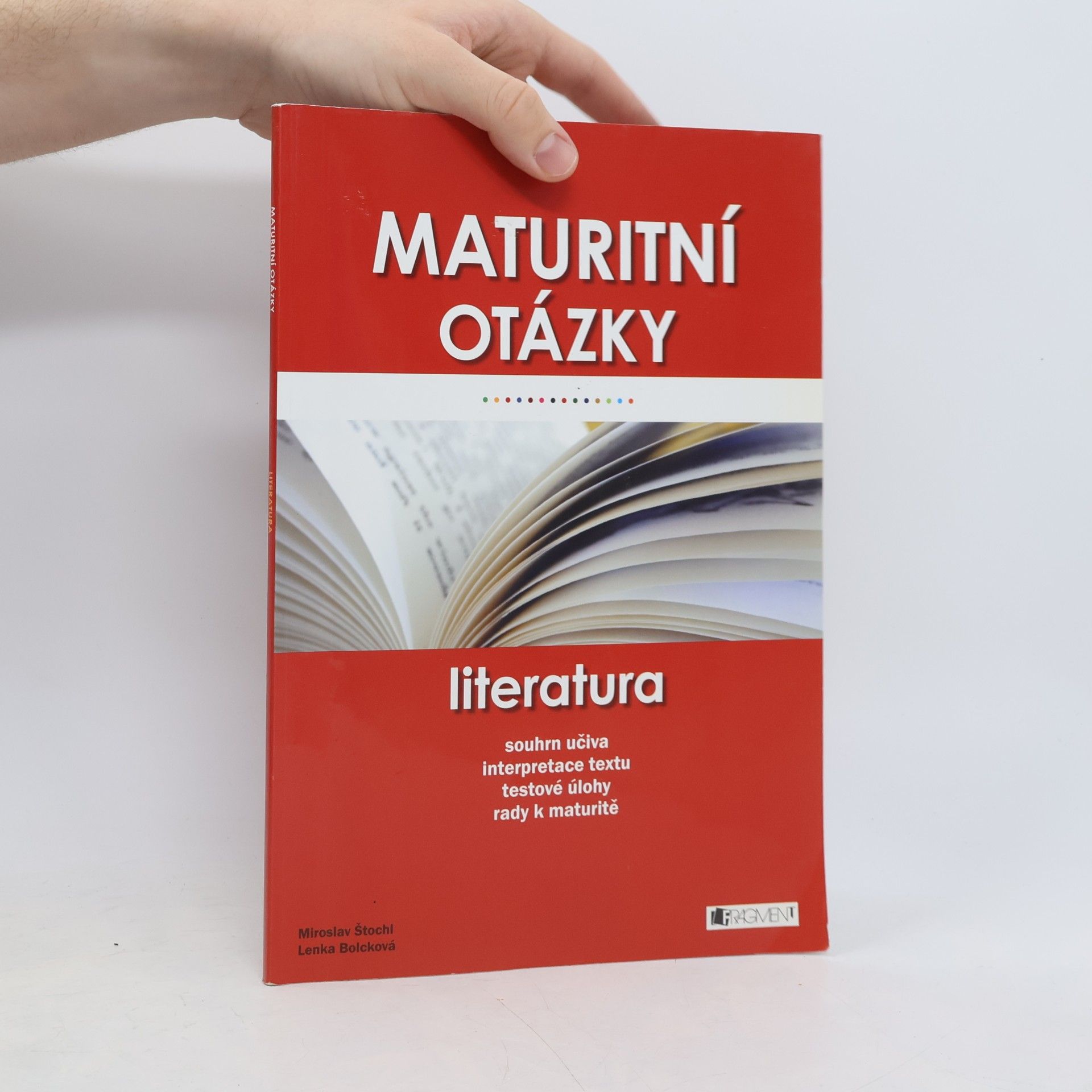Lenka Bolcková Maturitní otázky. Literatura