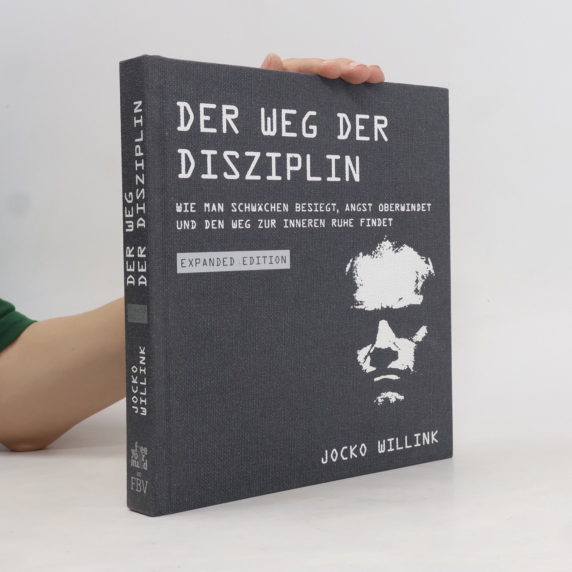 Jocko Willink Der Weg der Disziplin - Expanded Edition