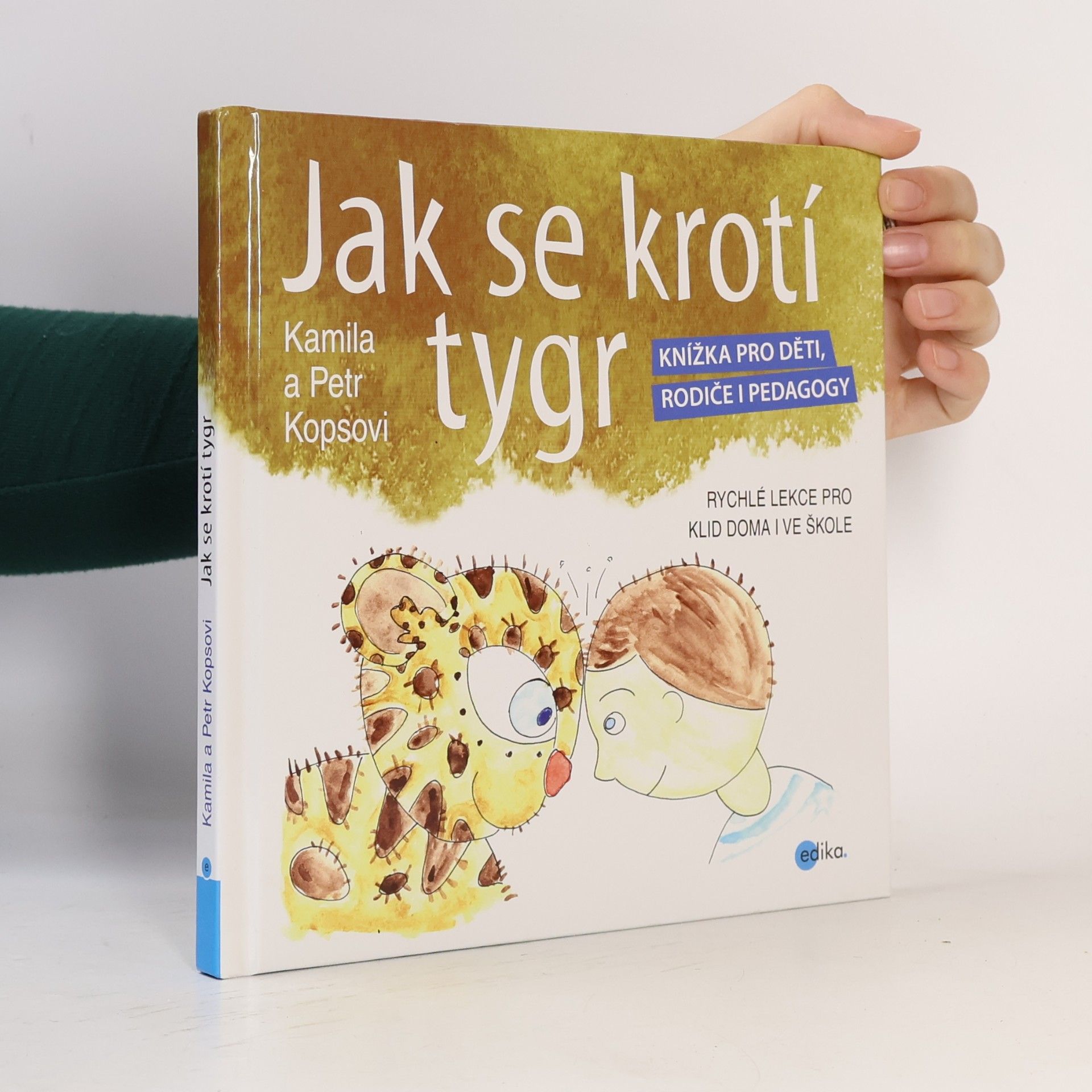 Petr Kops Jak se krotí tygr
