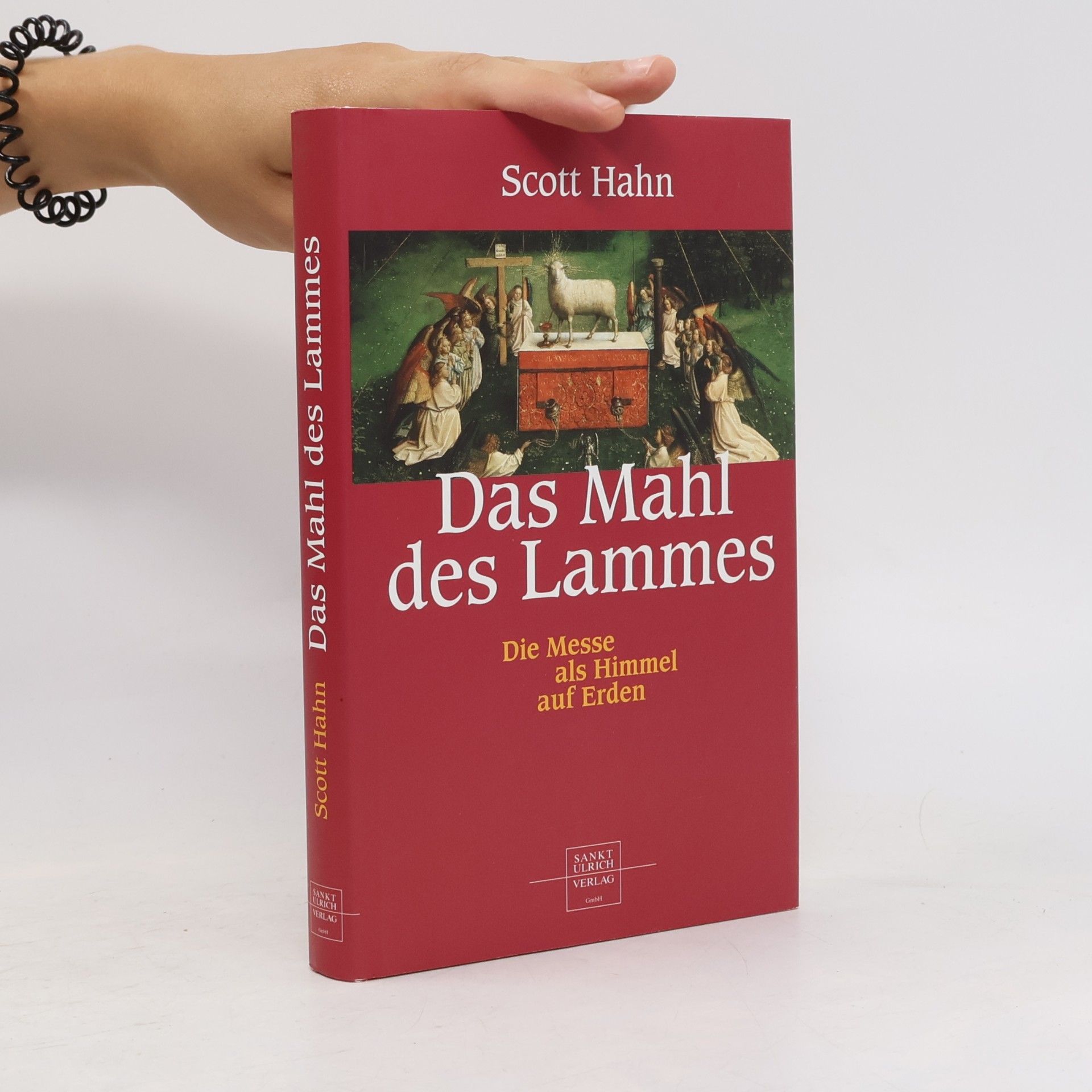 Scott Hahn Das Mahl des Lammes