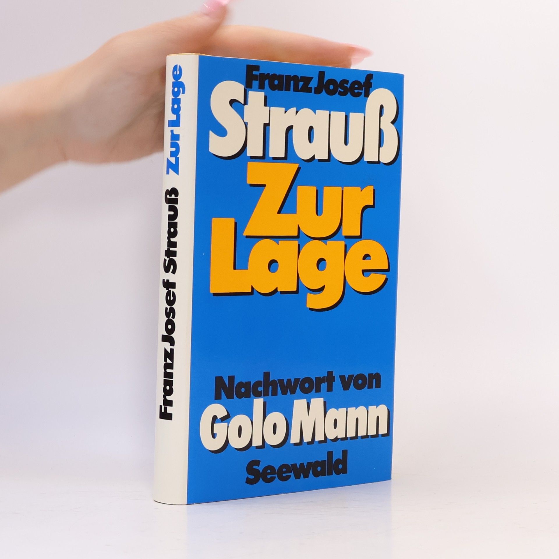 Franz Josef Strauß Zur Lage