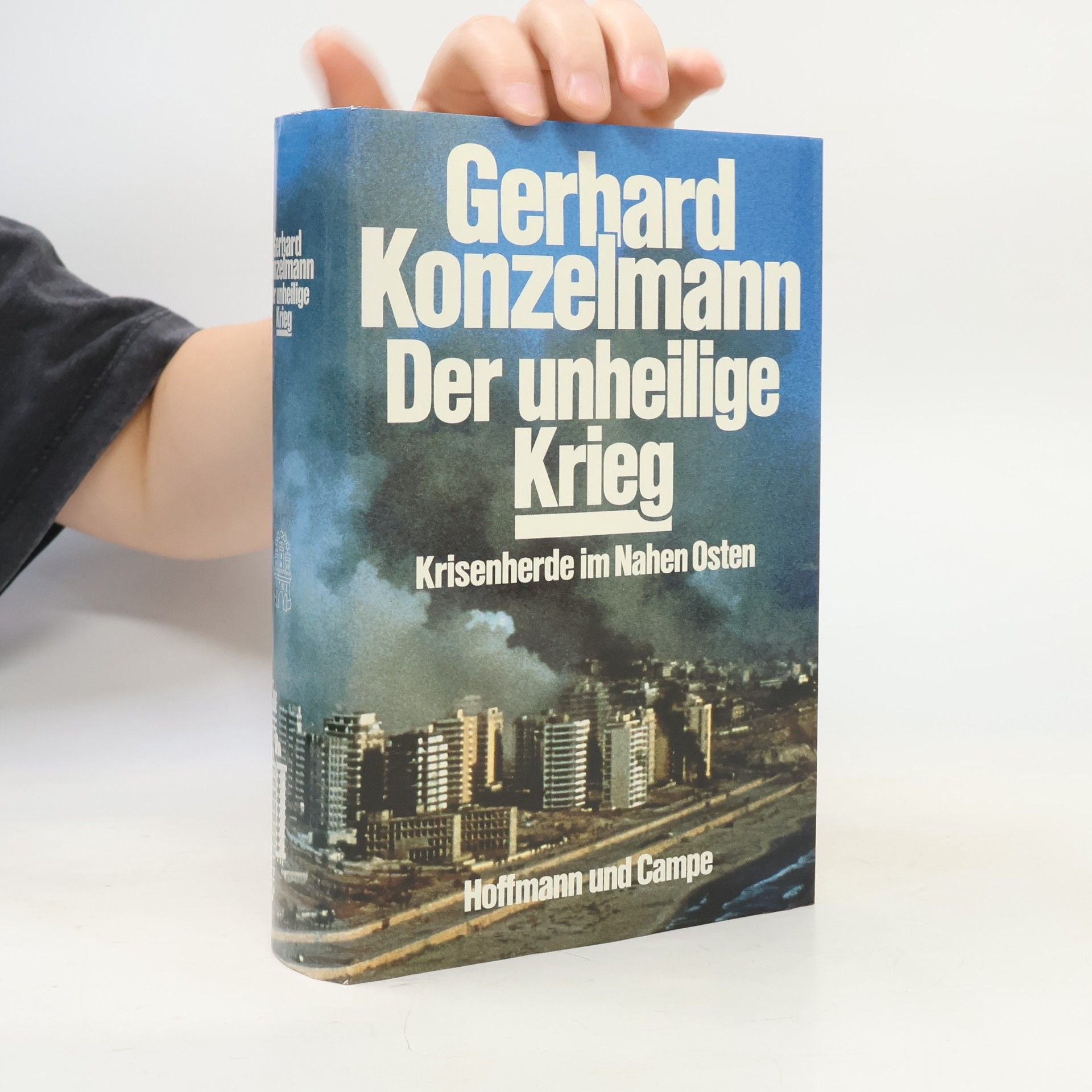 Gerhard Konzelmann Der unheilige Krieg
