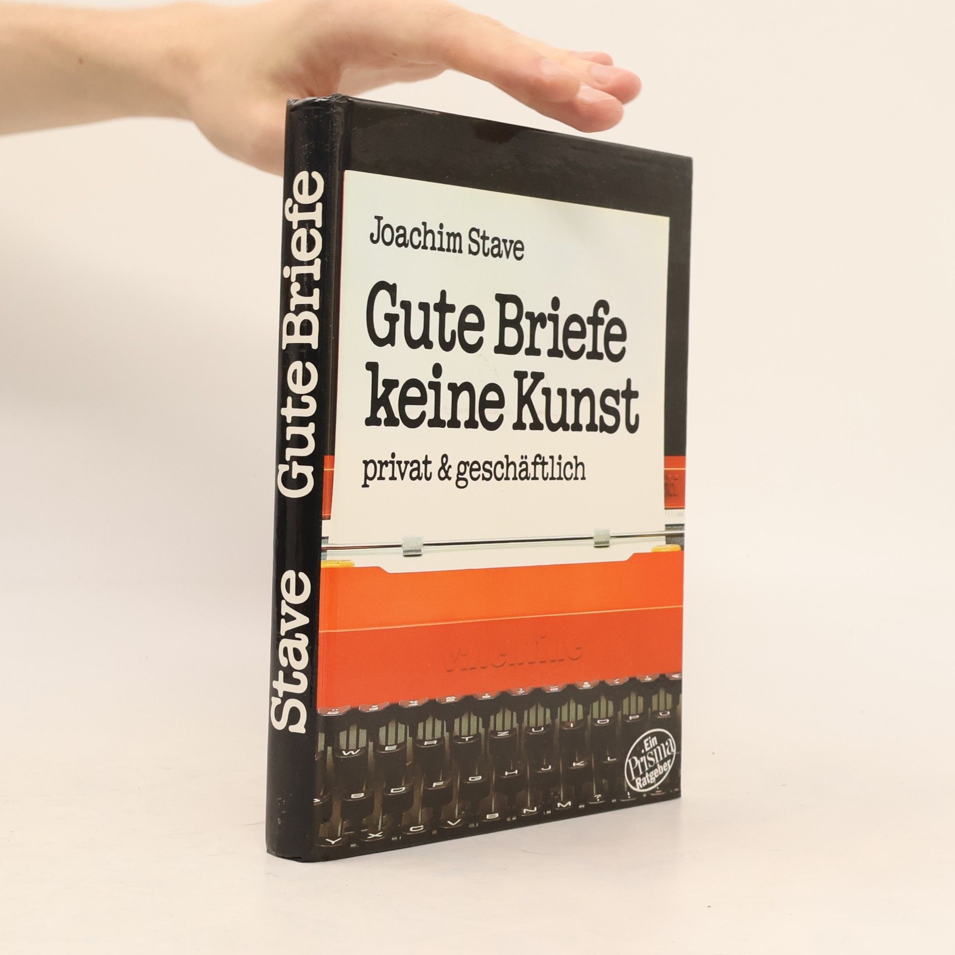 Joachim Stave Gute Briefe keine Kunst