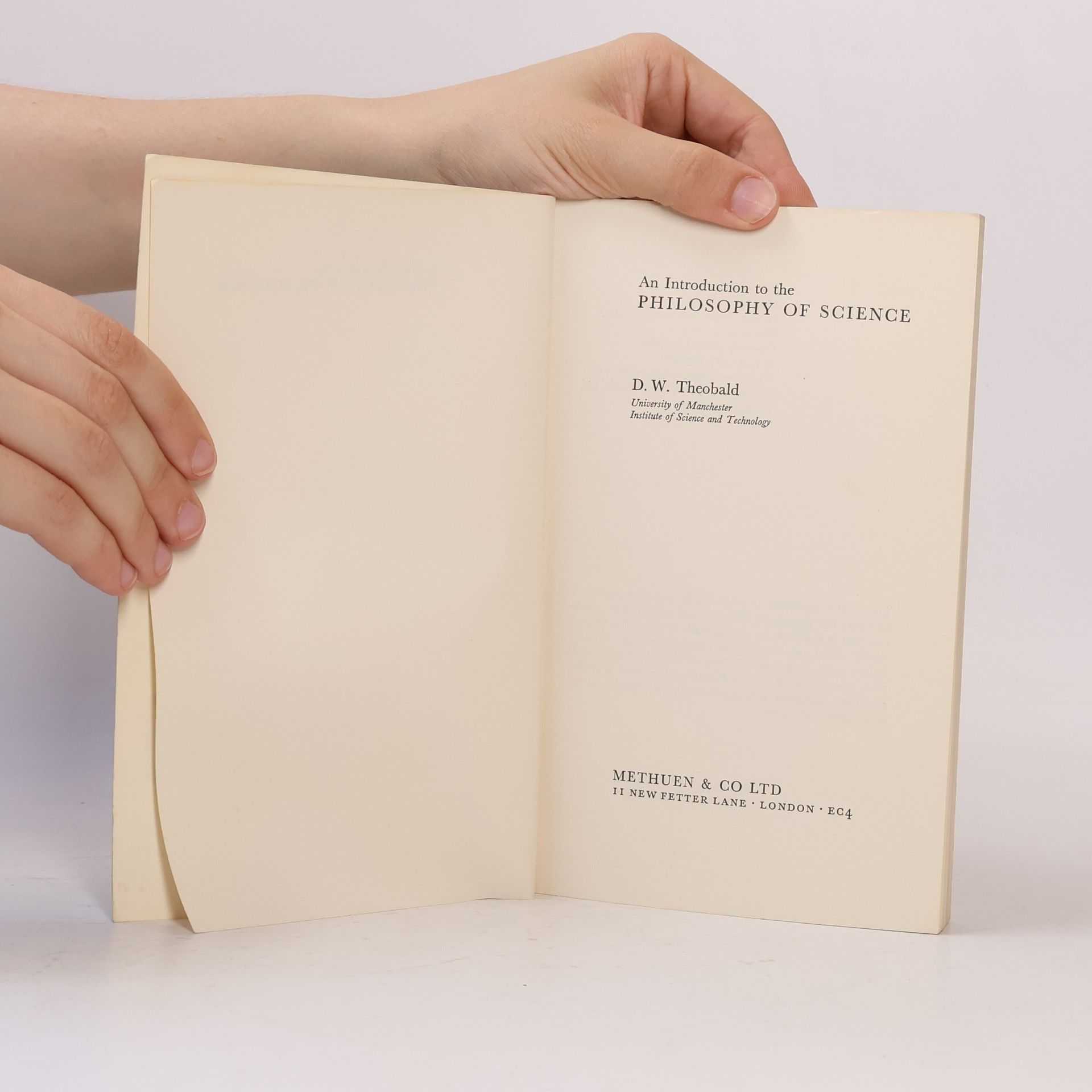 D.W. Theobald An Introduction to the Philosophy of Science