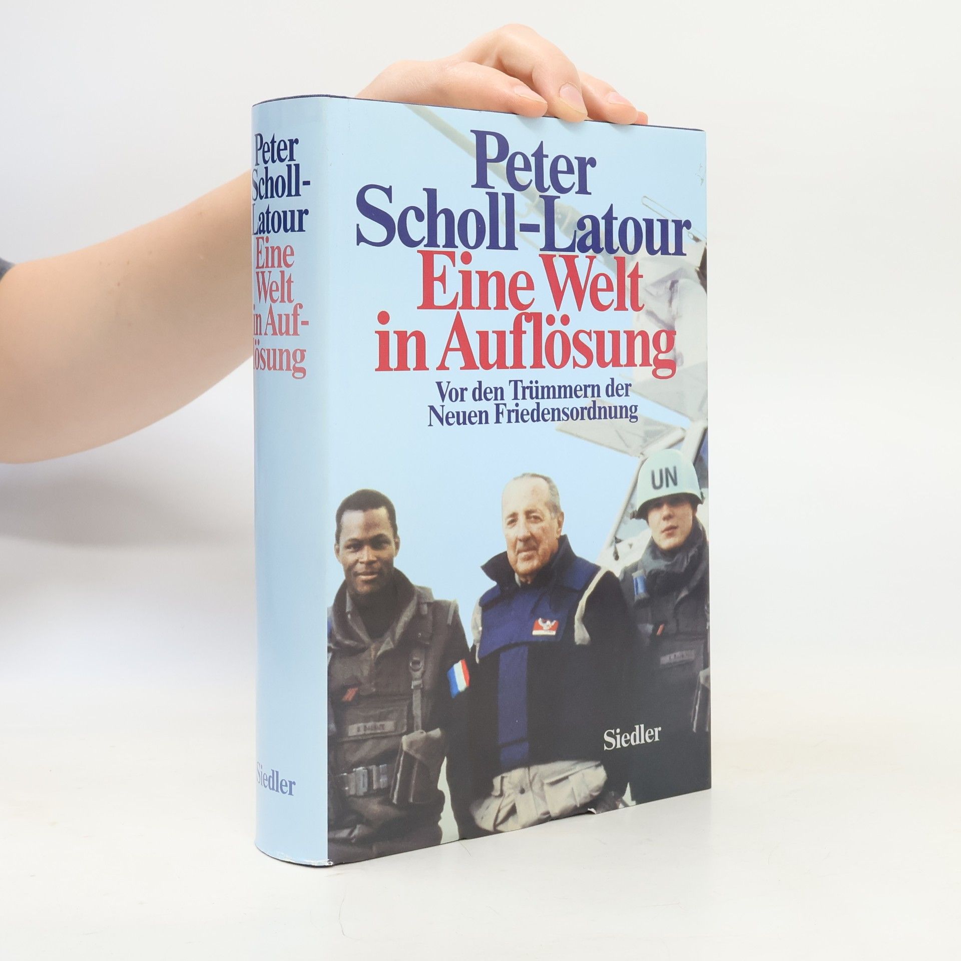 Peter Scholl-Latour Eine Welt in Auflösung