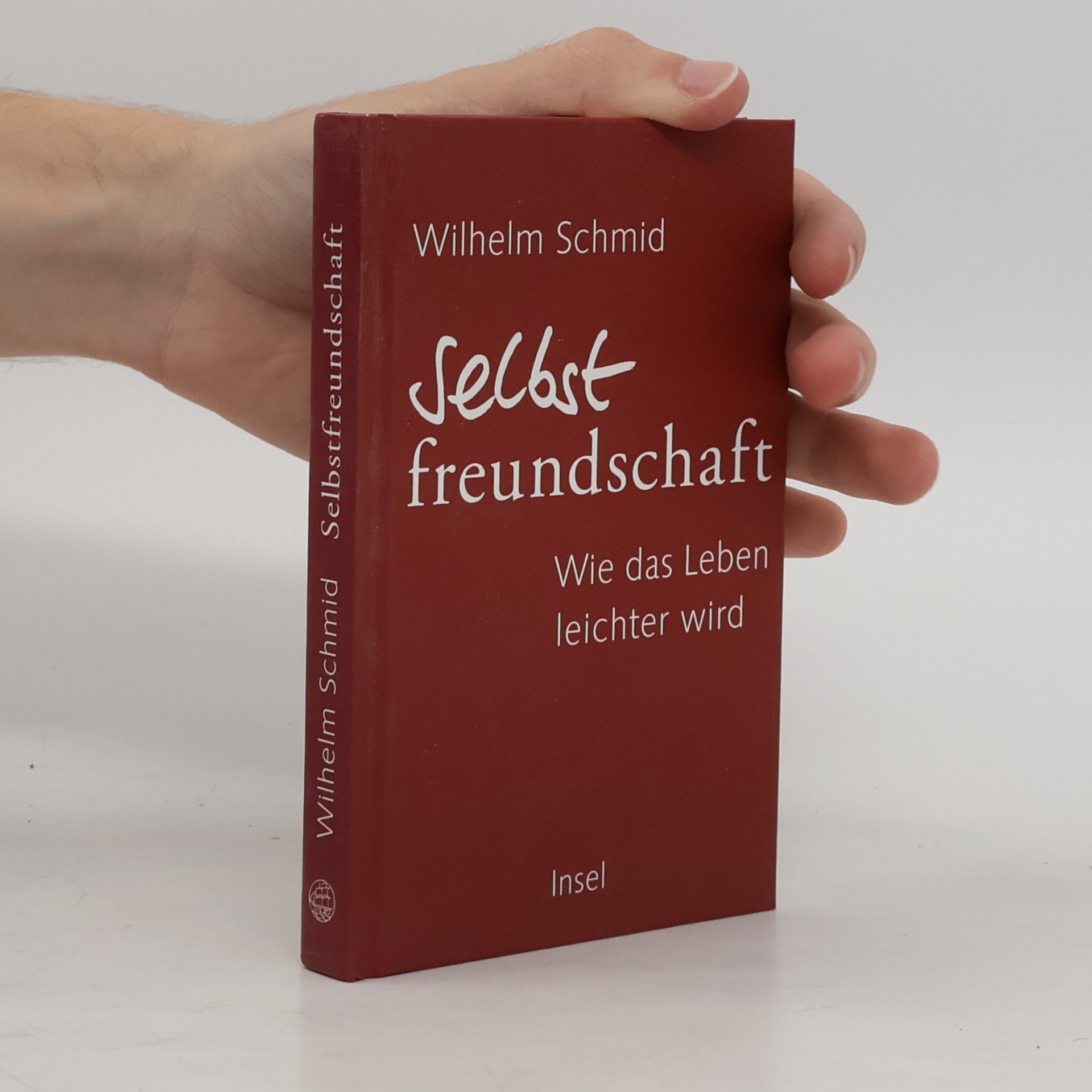 Wilhelm Schmidt-Thomé Selbstfreundschaft