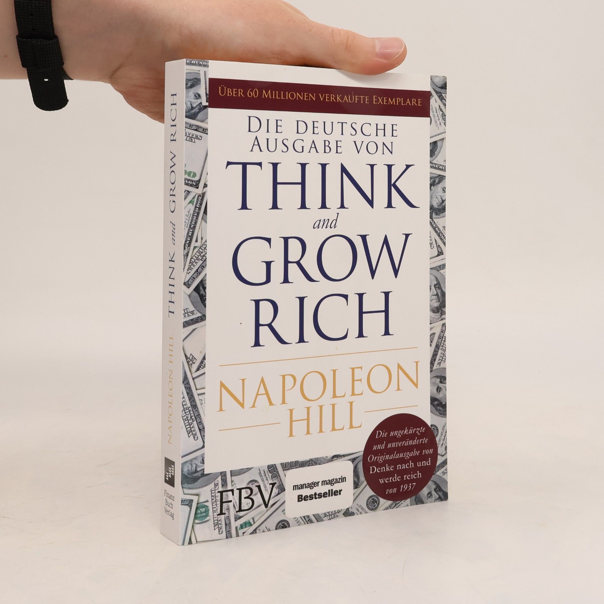 Napoleon Hill Die deutsche Ausgabe von Think and Grow Rich