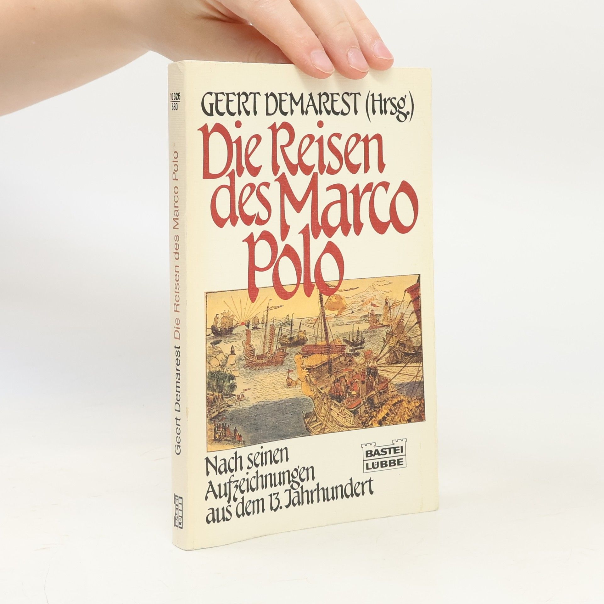 Marco Polo Die Reisen des Marco Polo