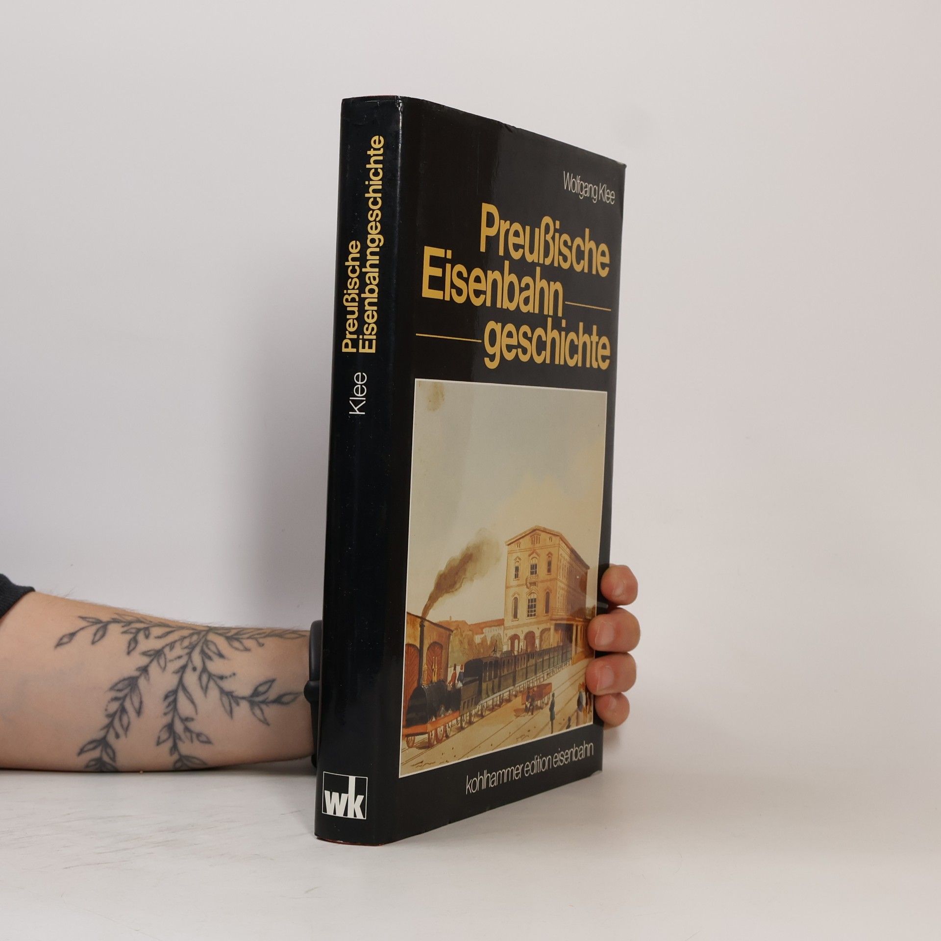 Wolfgang Klee Preussische Eisenbahngeschichte